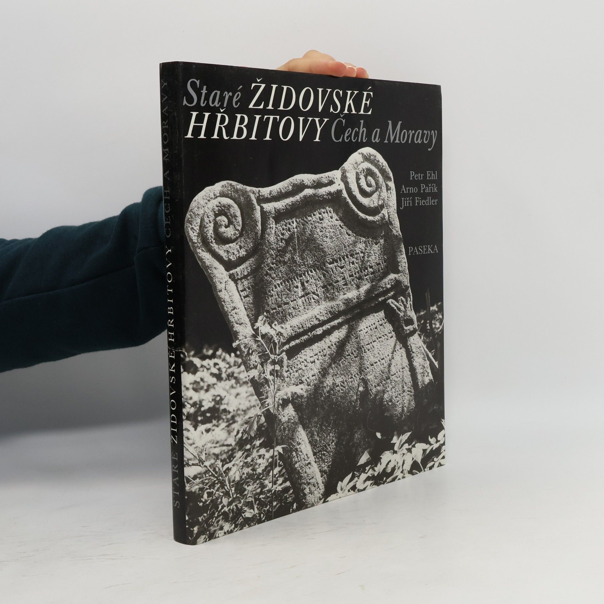 Arno Pařík Staré židovské hřbitovy Čech a Moravy