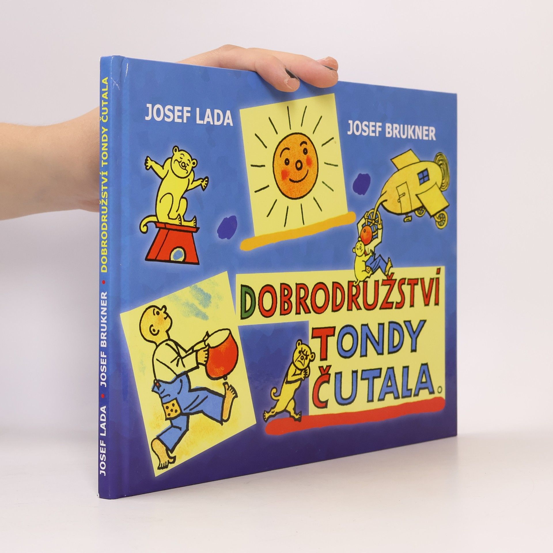 Josef Brukner Dobrodružství Tondy Čutala