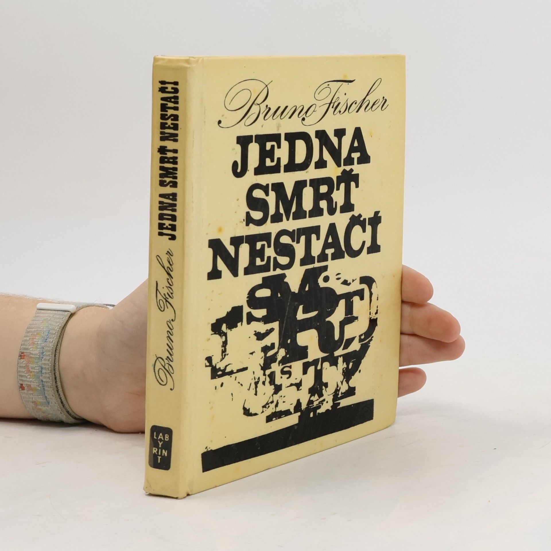 Bruno Fischer-Uwe Jedna smrť nestačí