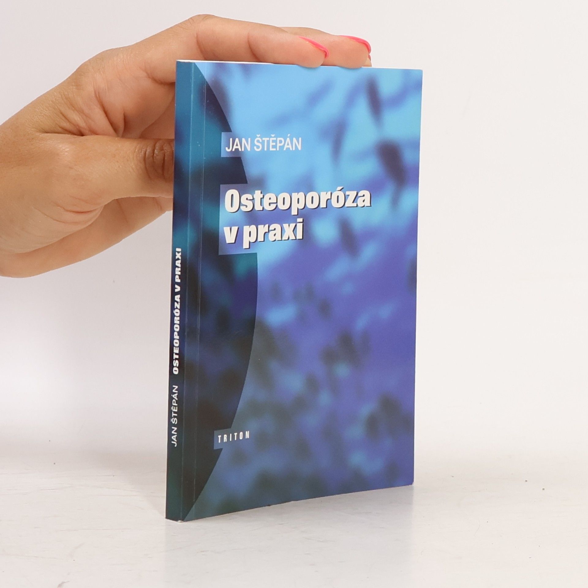 J. Štěpán Osteoporóza v praxi