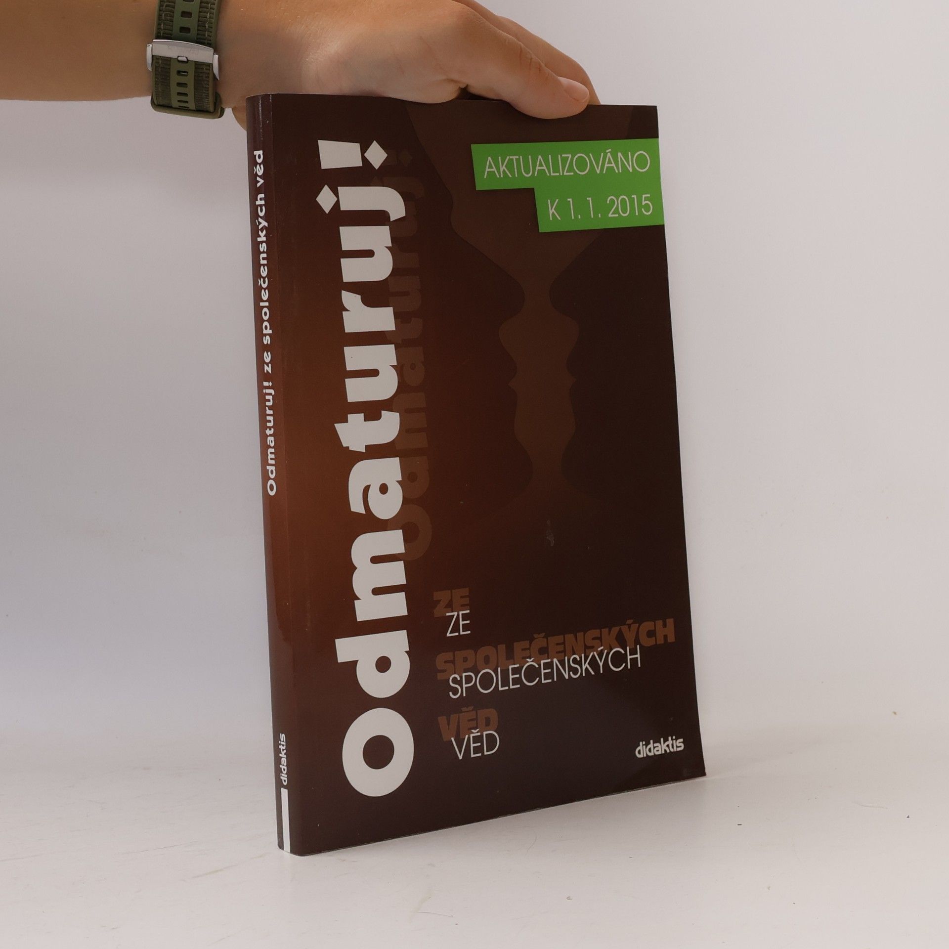 Collectif d'auteurs Odmaturuj! ze společenských věd