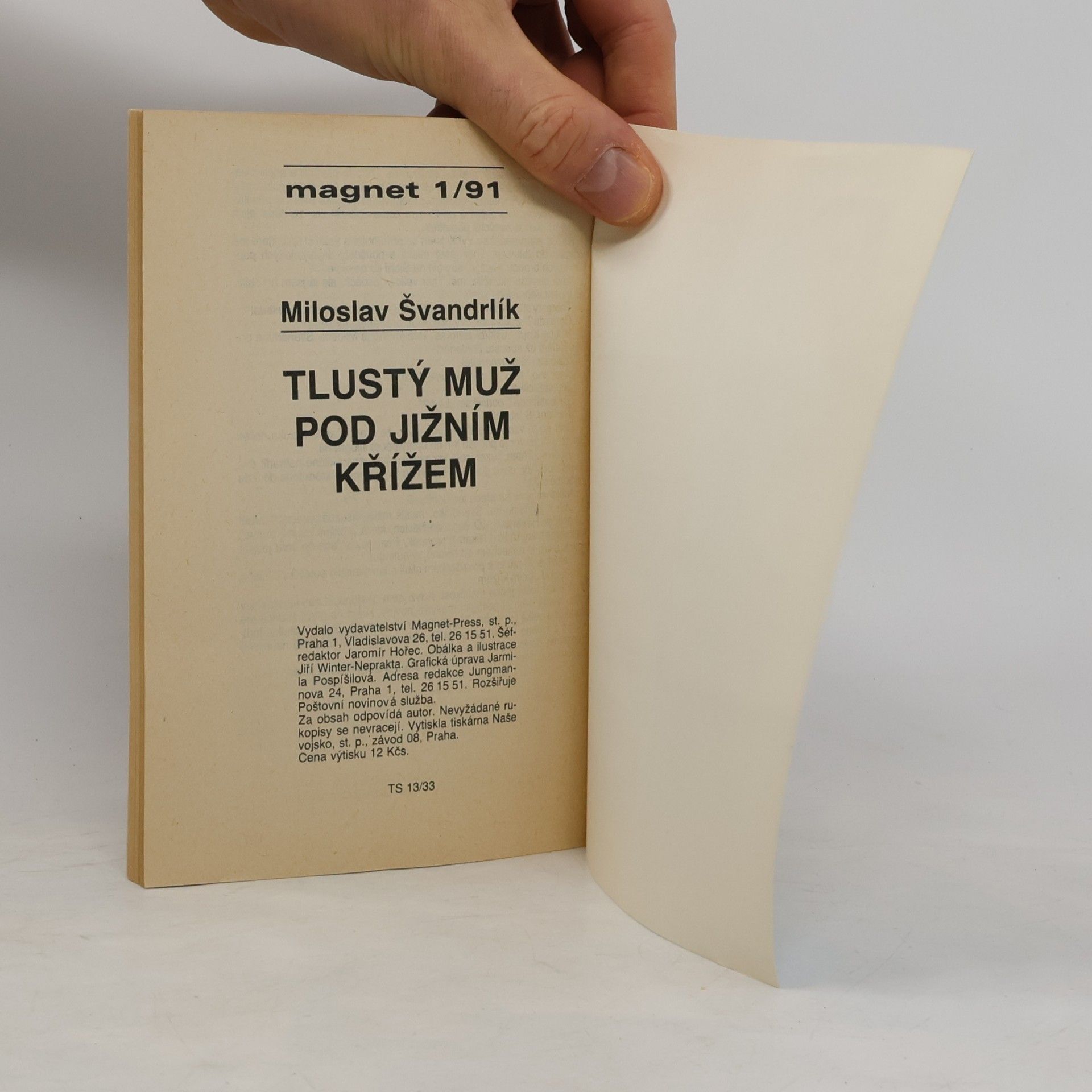 Miloslav Švandrlík Tlustý muž pod Jižním křížem