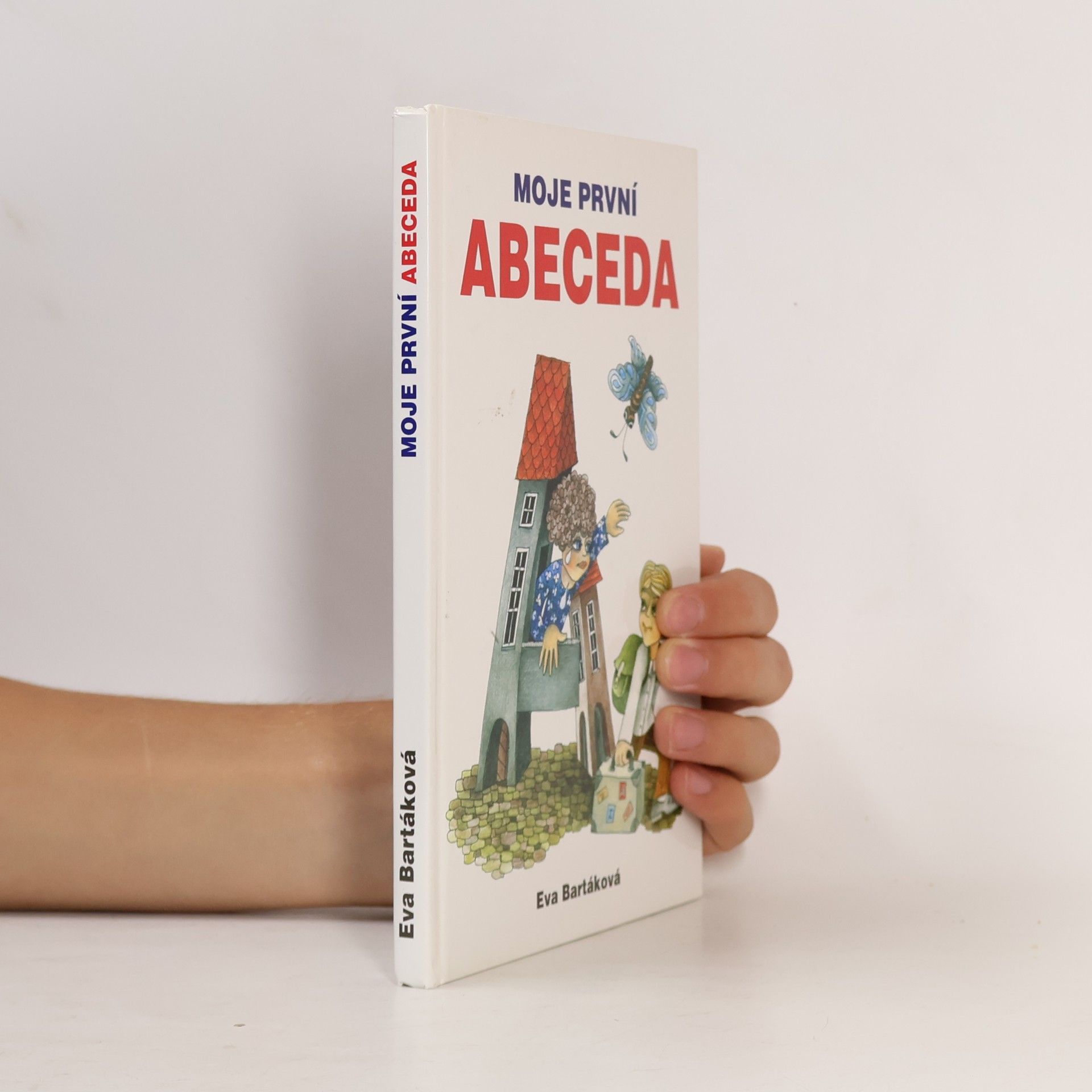 Eva Bartáková Moje první abeceda