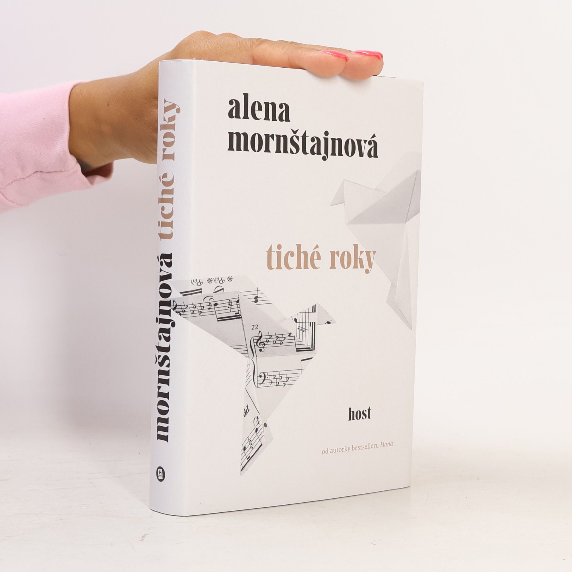 Alena Mornštajnová Tiché roky