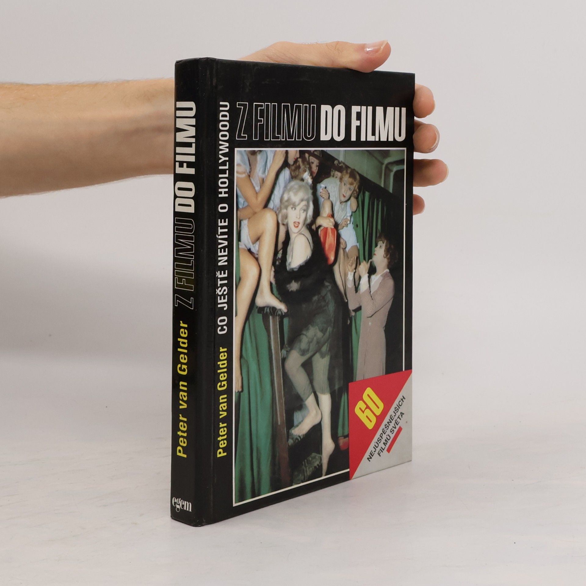 Peter Van Gelder Z filmu do filmu. Co ještě nevíte o Hollywoodu
