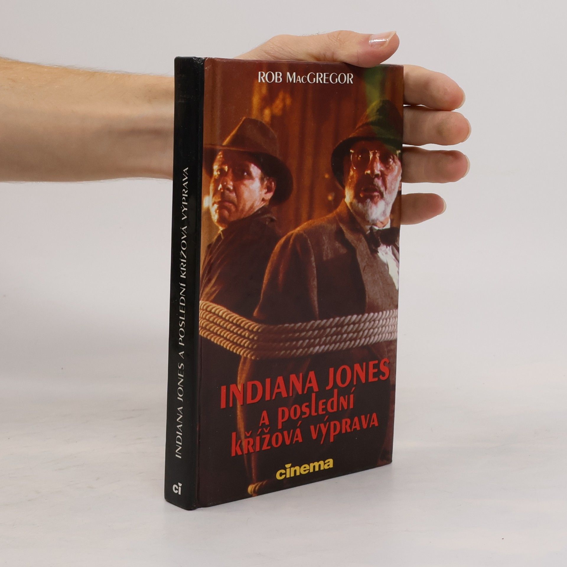 Rob Mac Gregor Indiana Jones a poslední křížová výprava