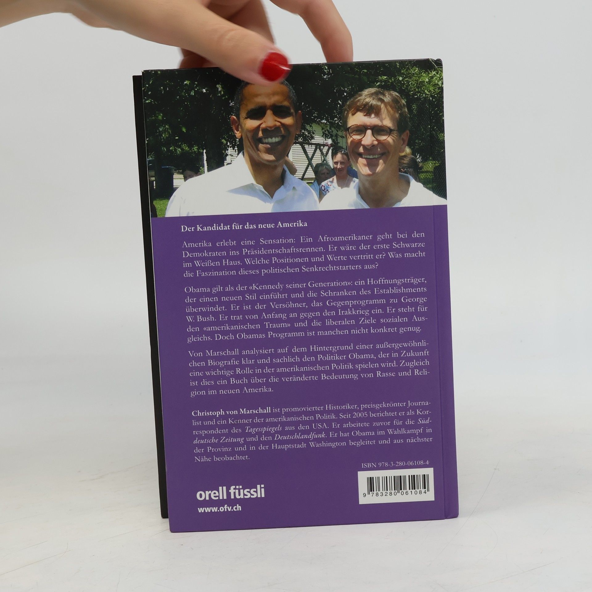 Christoph von Marschall Barack Obama : Der Schwarze Kennedy