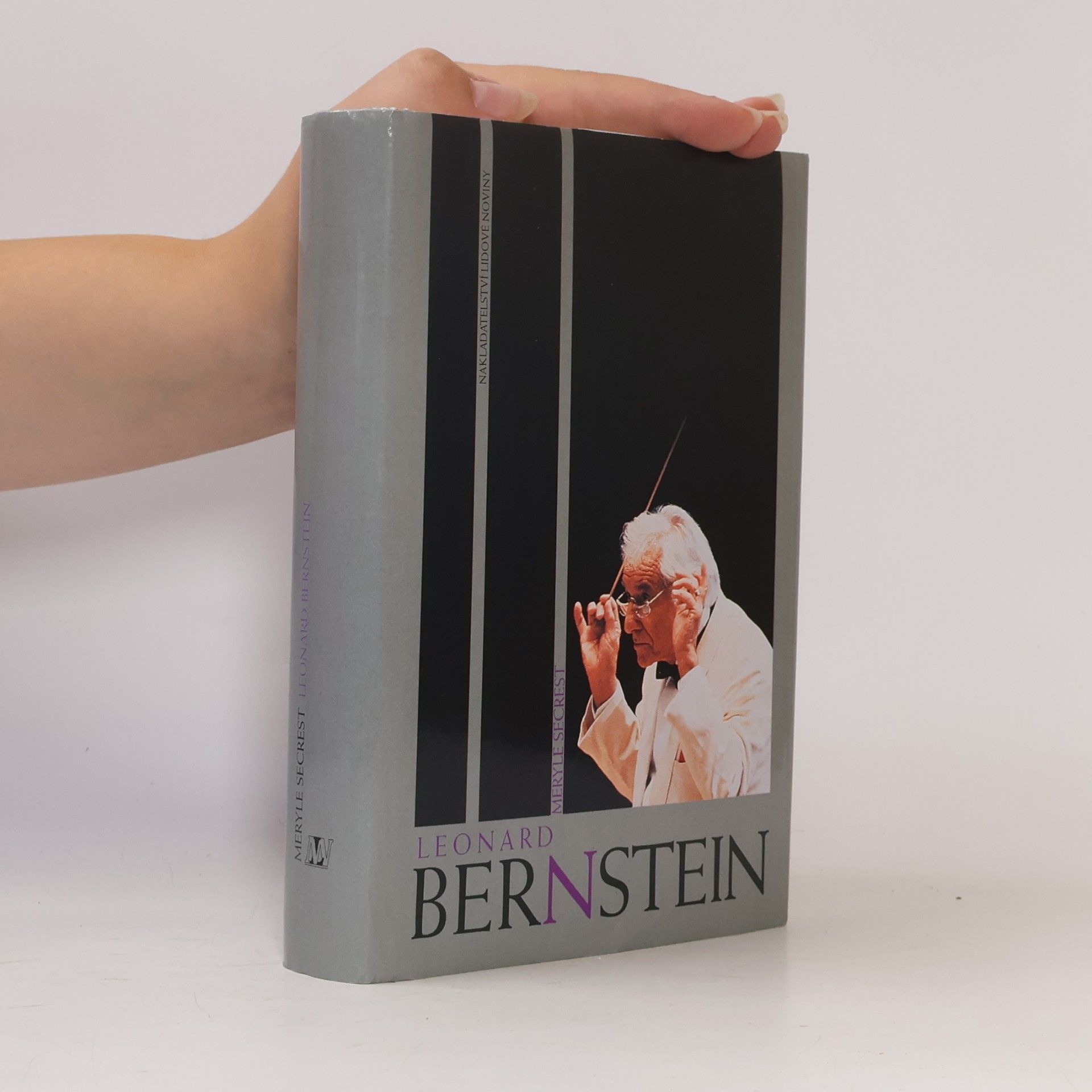 Meryle Secrest Leonard Bernstein