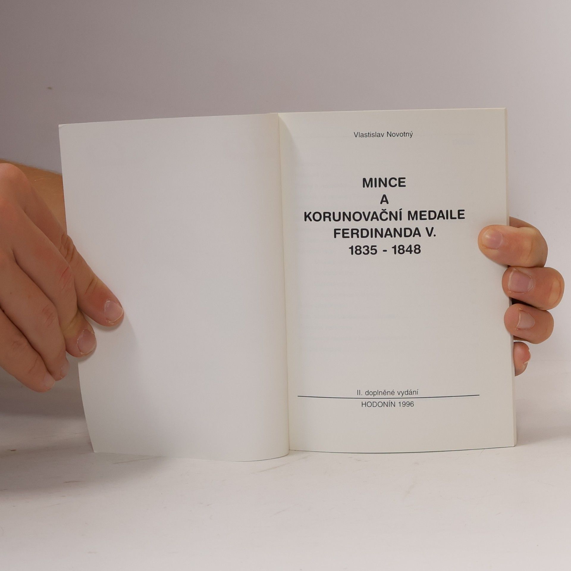 Vlastislav Novotný Mince a korunovační medaile Ferdinanda V. 1835-1848