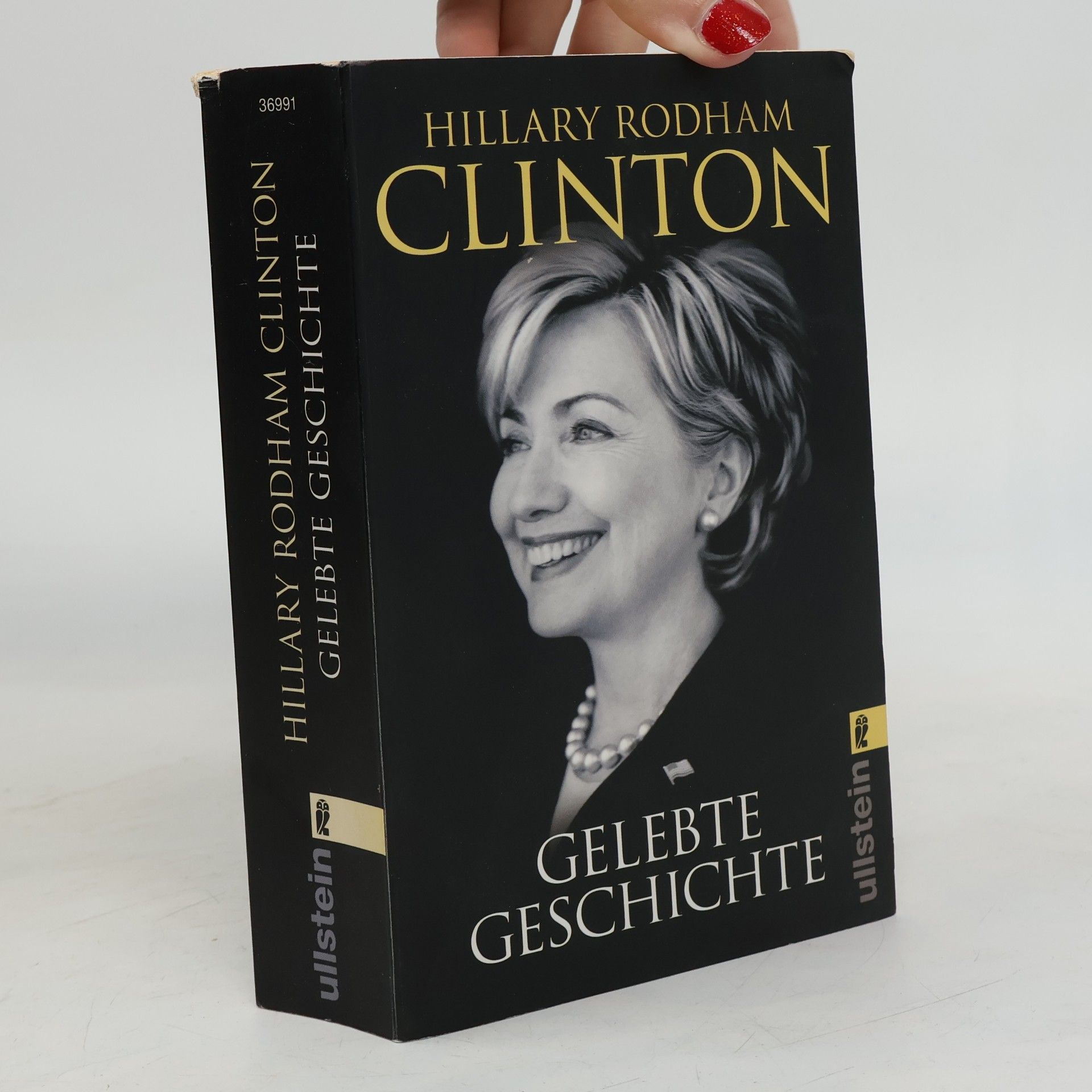 Hillary Clinton Gelebte Geschichte