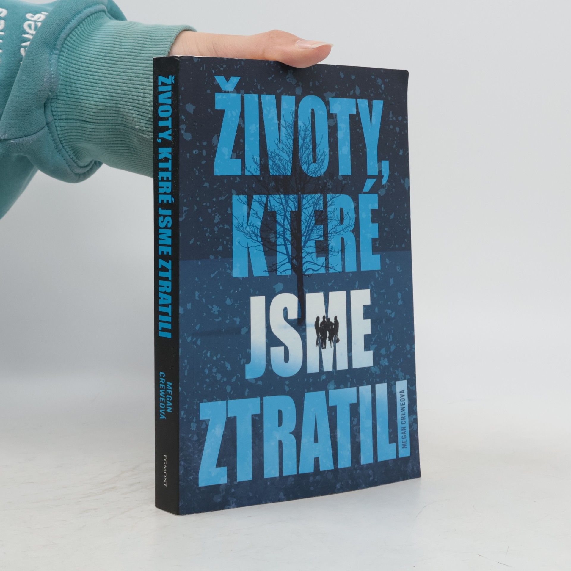 Megan Crewe Životy, které jsme ztratili
