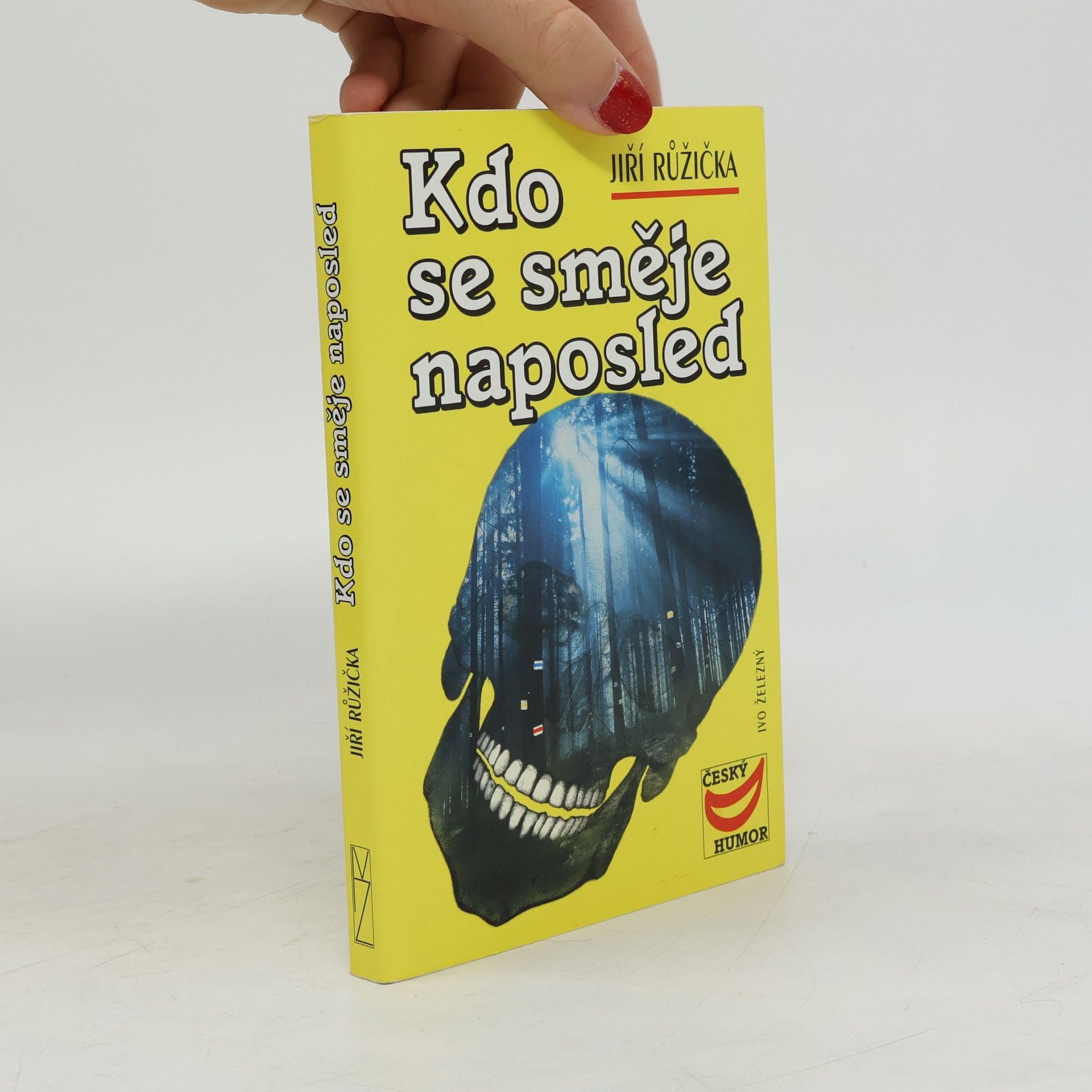 Jiří Růžička Kdo se směje naposled