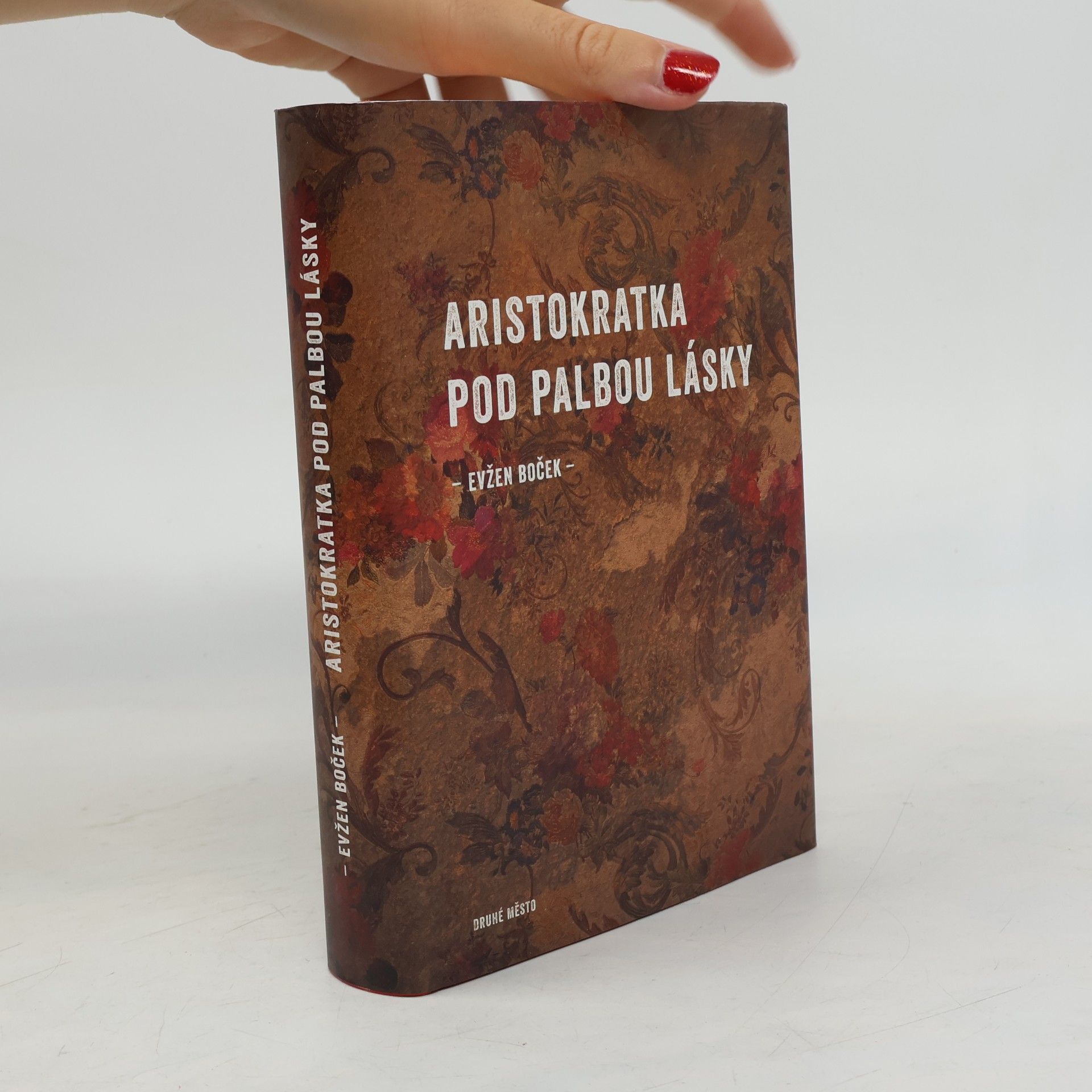 Evžen Boček Aristokratka pod palbou lásky