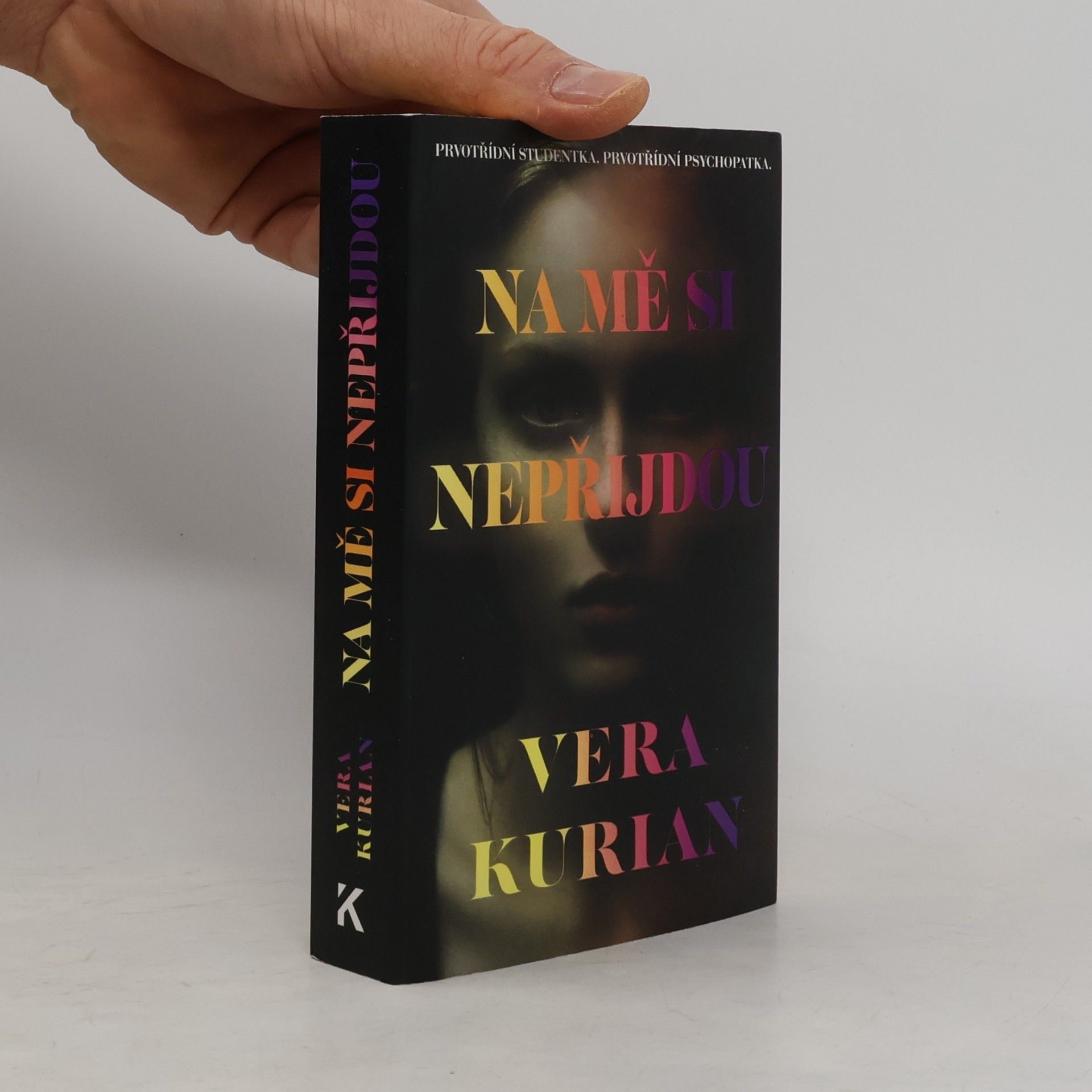 Vera Kurian Na mě si nepřijdou