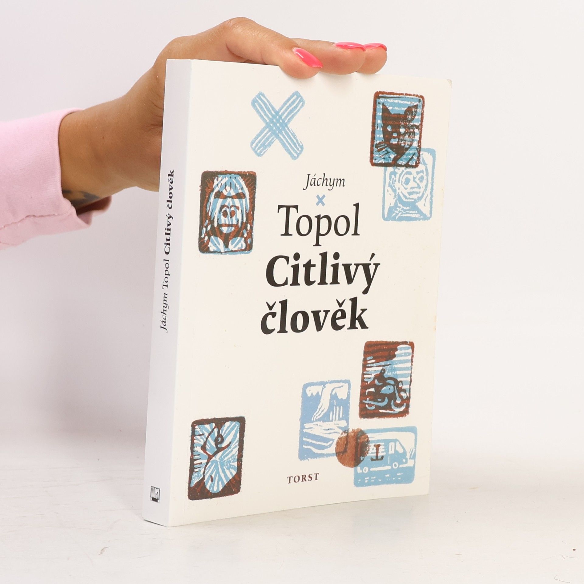 Jáchym Topol Citlivý člověk