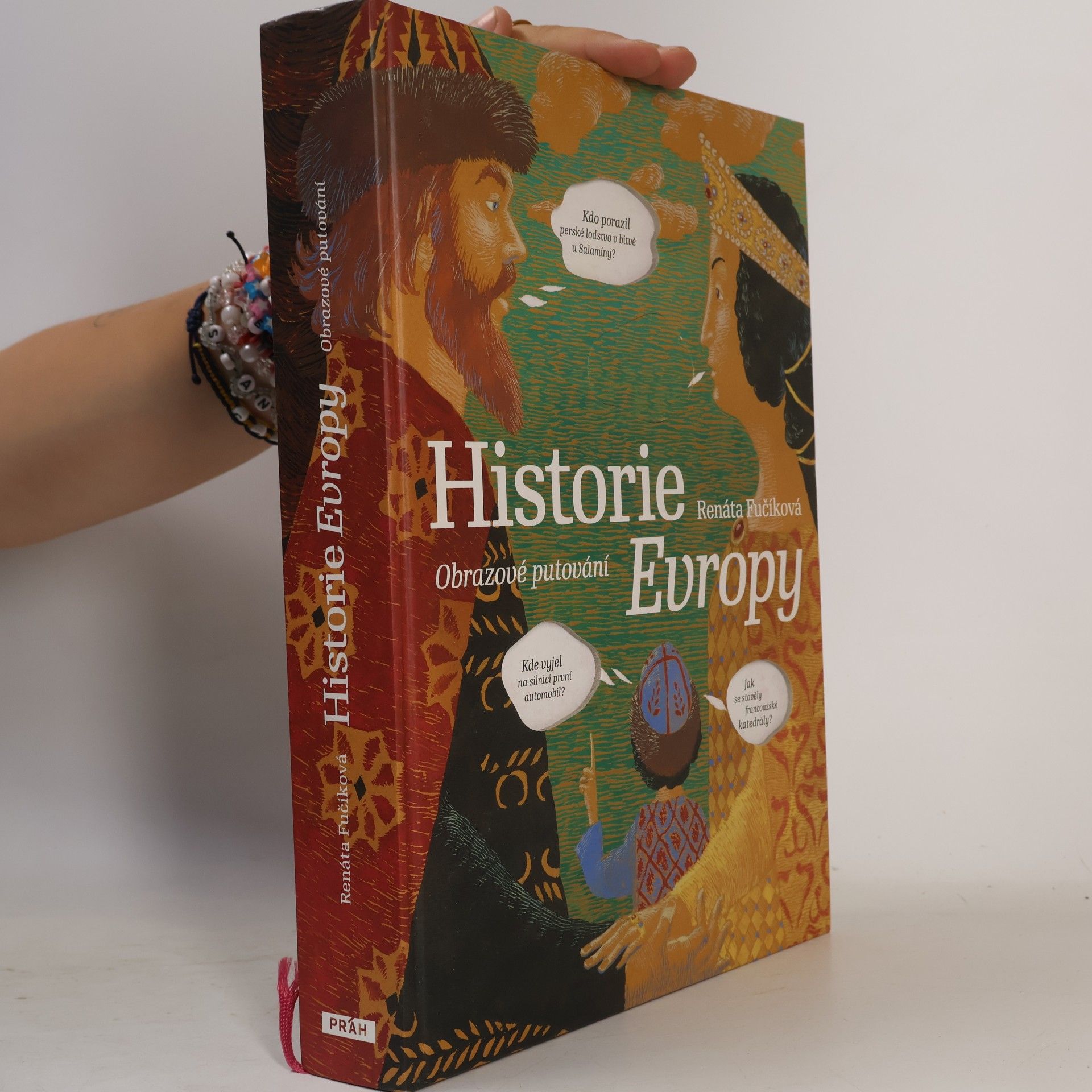 Renáta Fučíková Historie Evropy: Obrazové putování