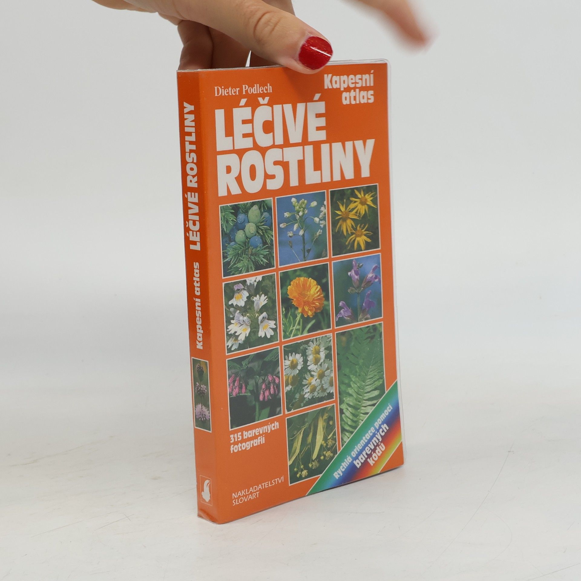 Dieter Podlech Léčivé rostliny: Praktická příručka k určování léčivých rostlin s návody na přírodní léčbu