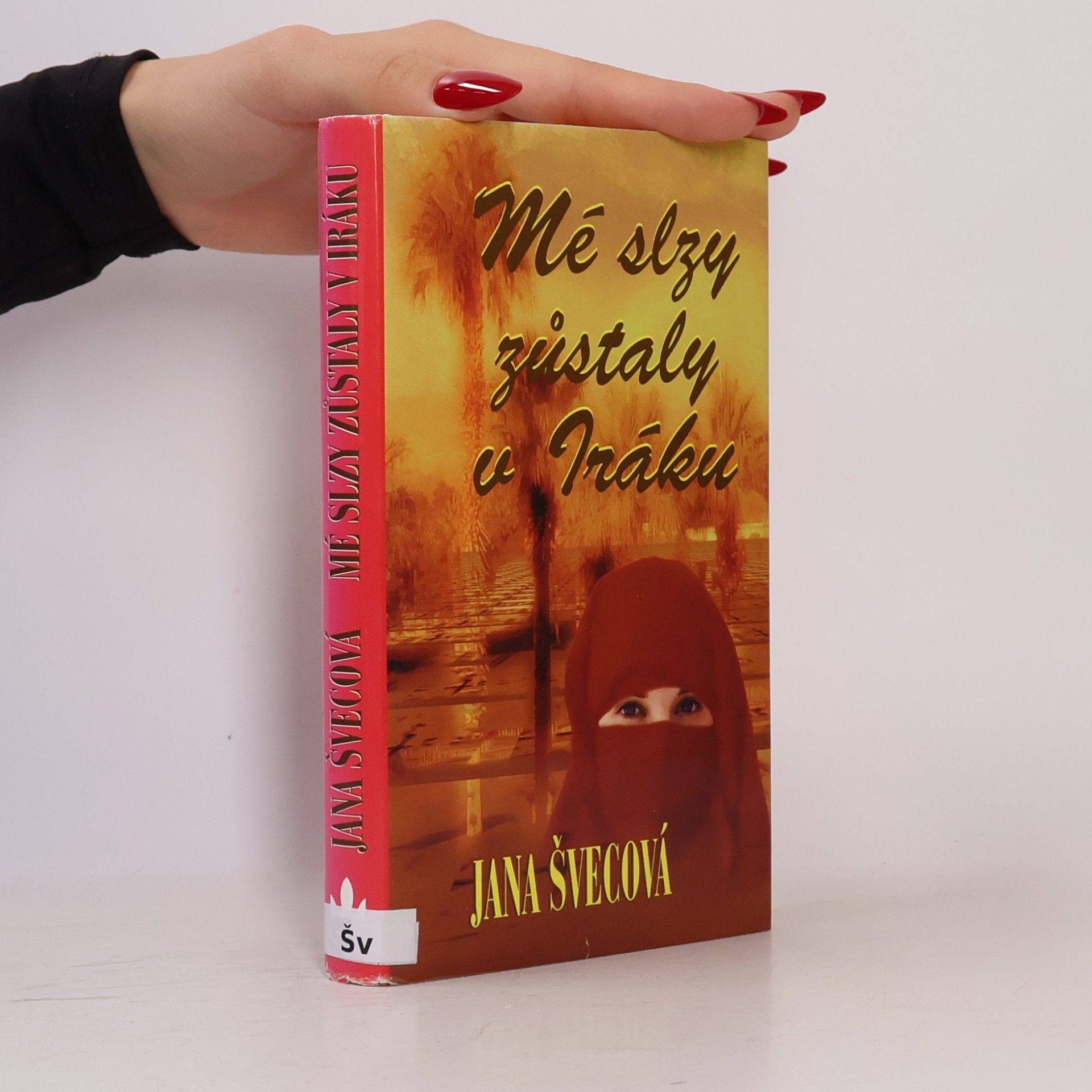 Mé slzy zůstaly v Iráku