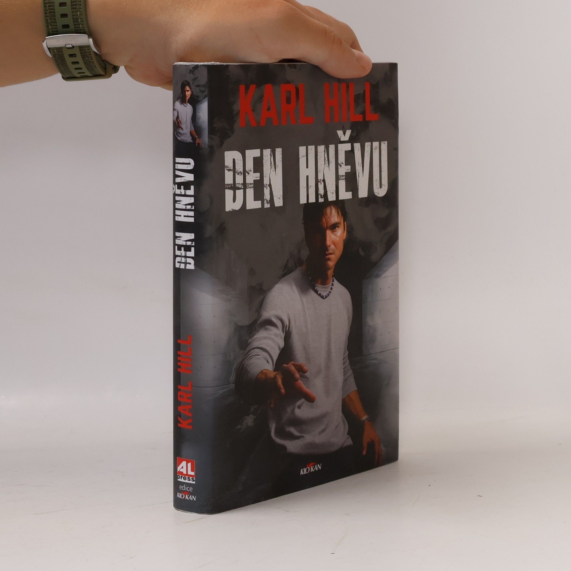Karl Hill Den hněvu