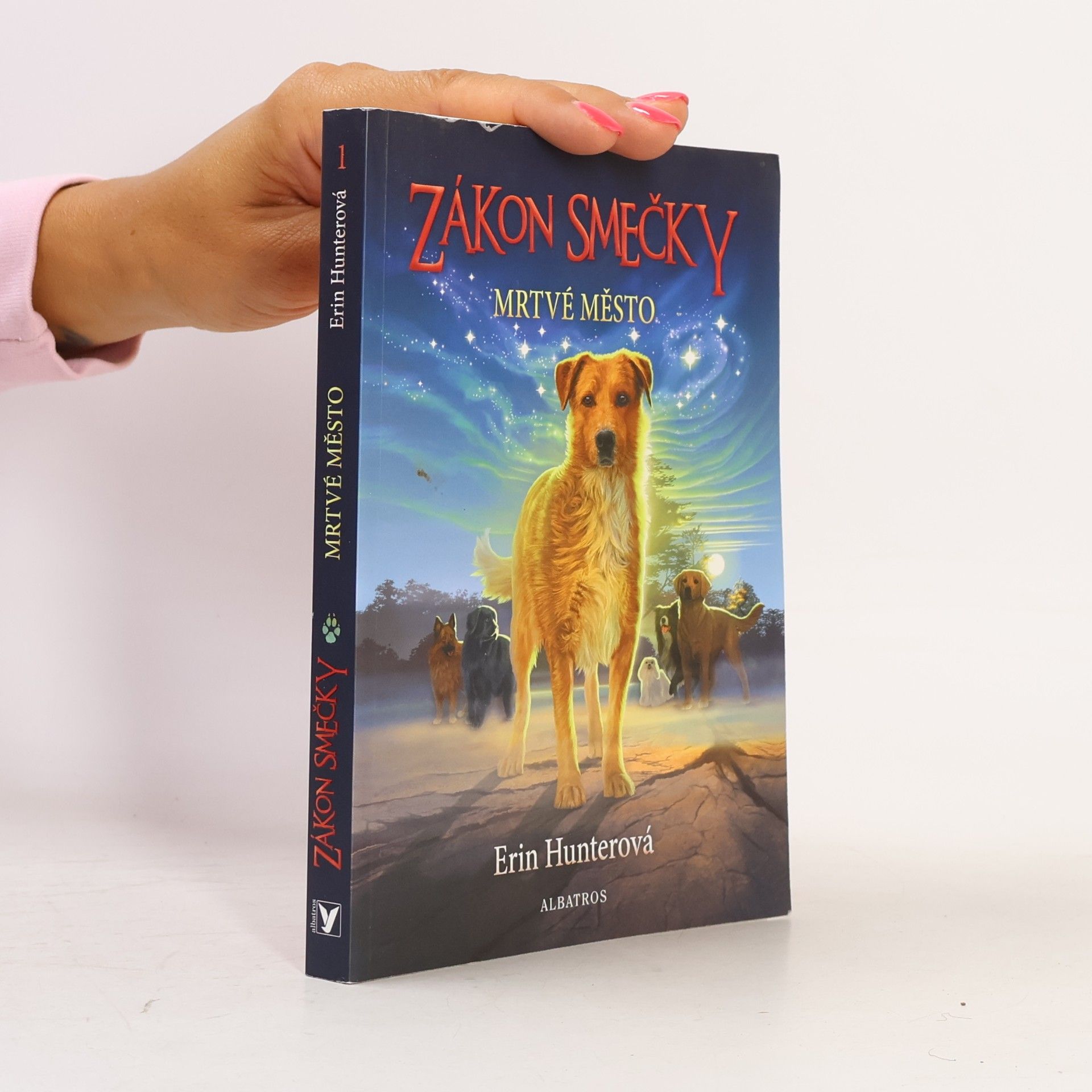 Erin Hunter Zákon smečky. Mrtvé město