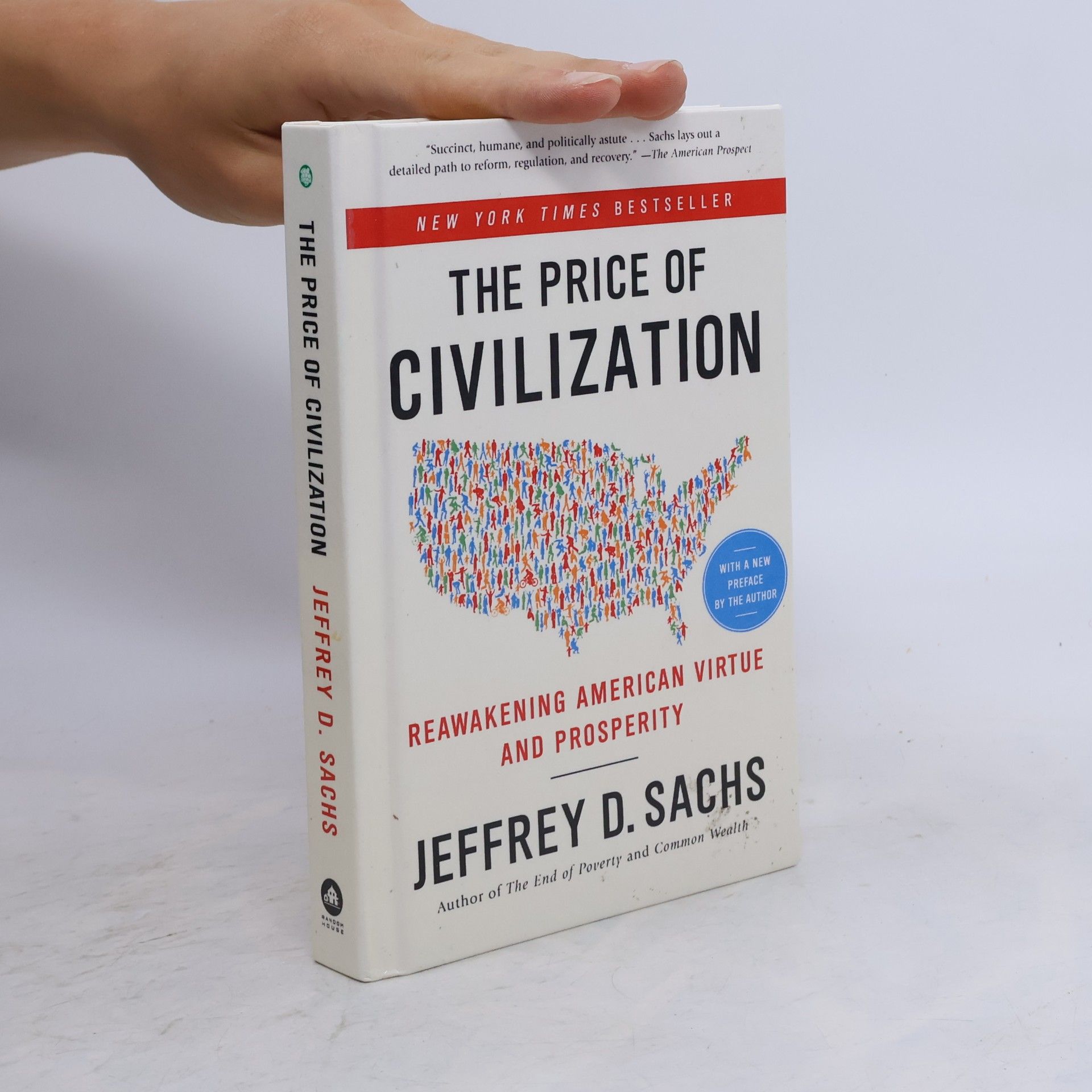 Jeffrey D. Sachs The Price of Civilization (Turtleback School & Library Binding Edition)