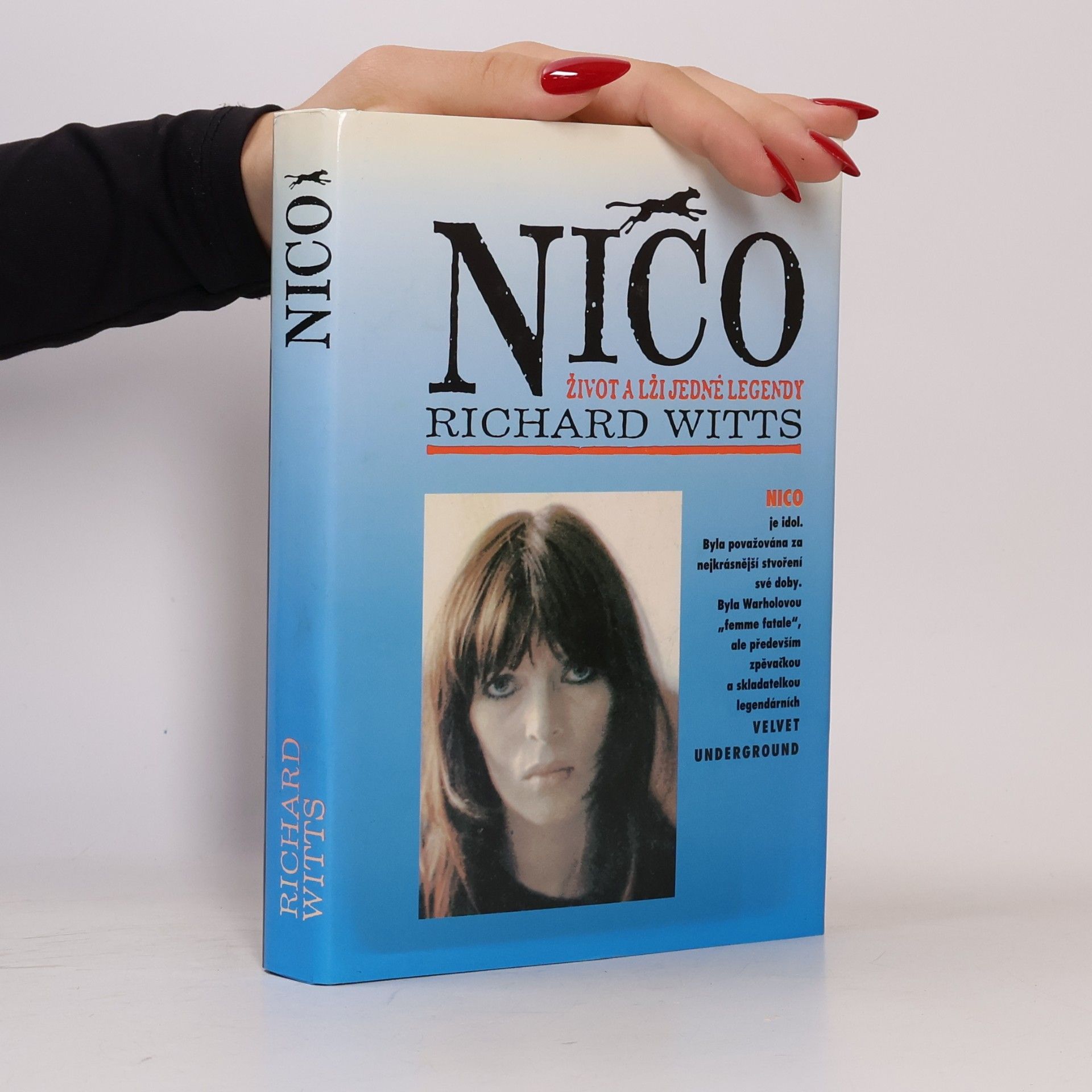 Richard Witts Nico : život a lži jedné legendy