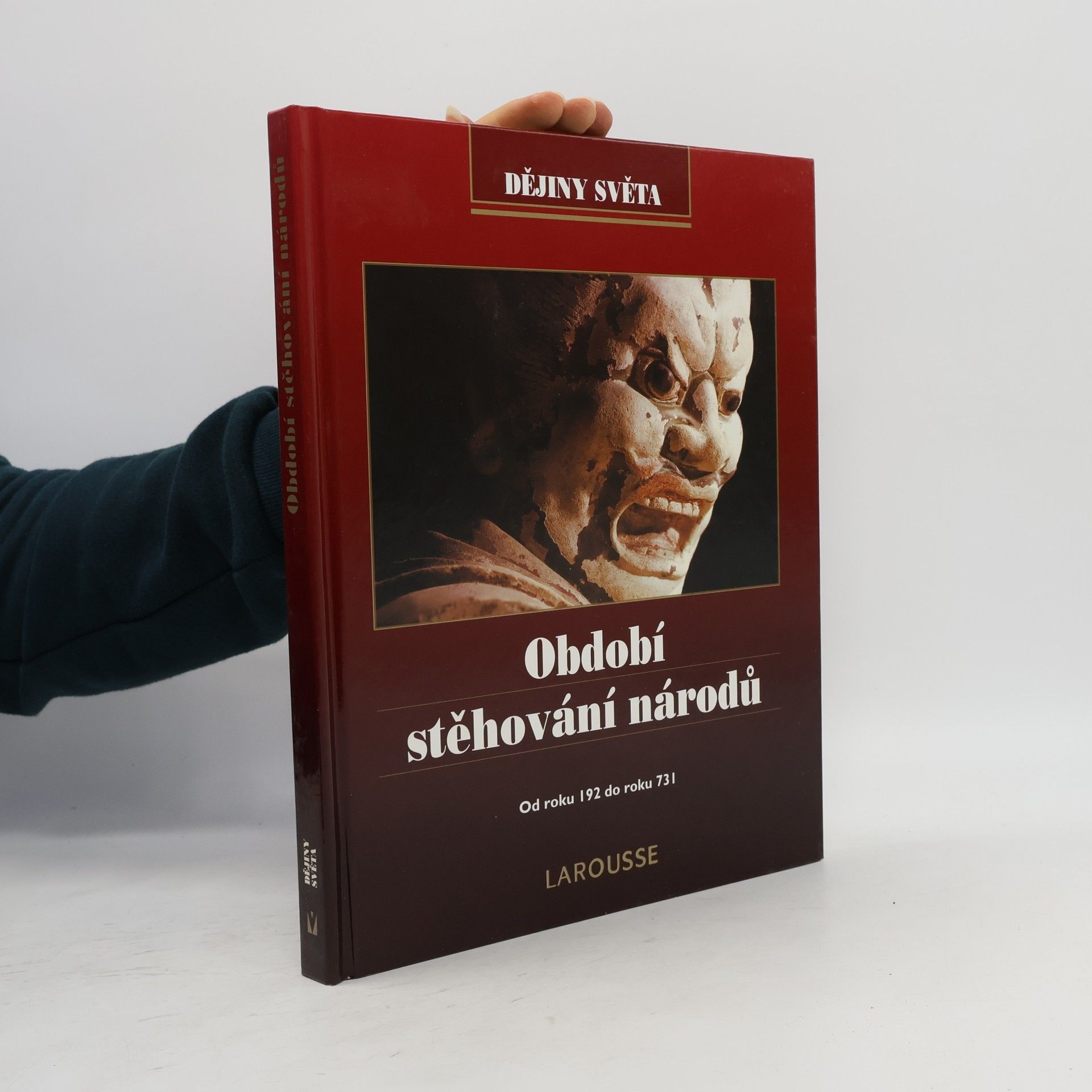 Kolektiv autorů Období stěhování národů: Od roku 192 do roku 731