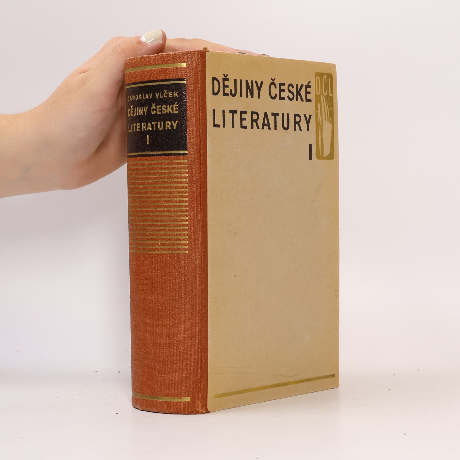 Jaroslav Vlček Dějiny české literatury I.
