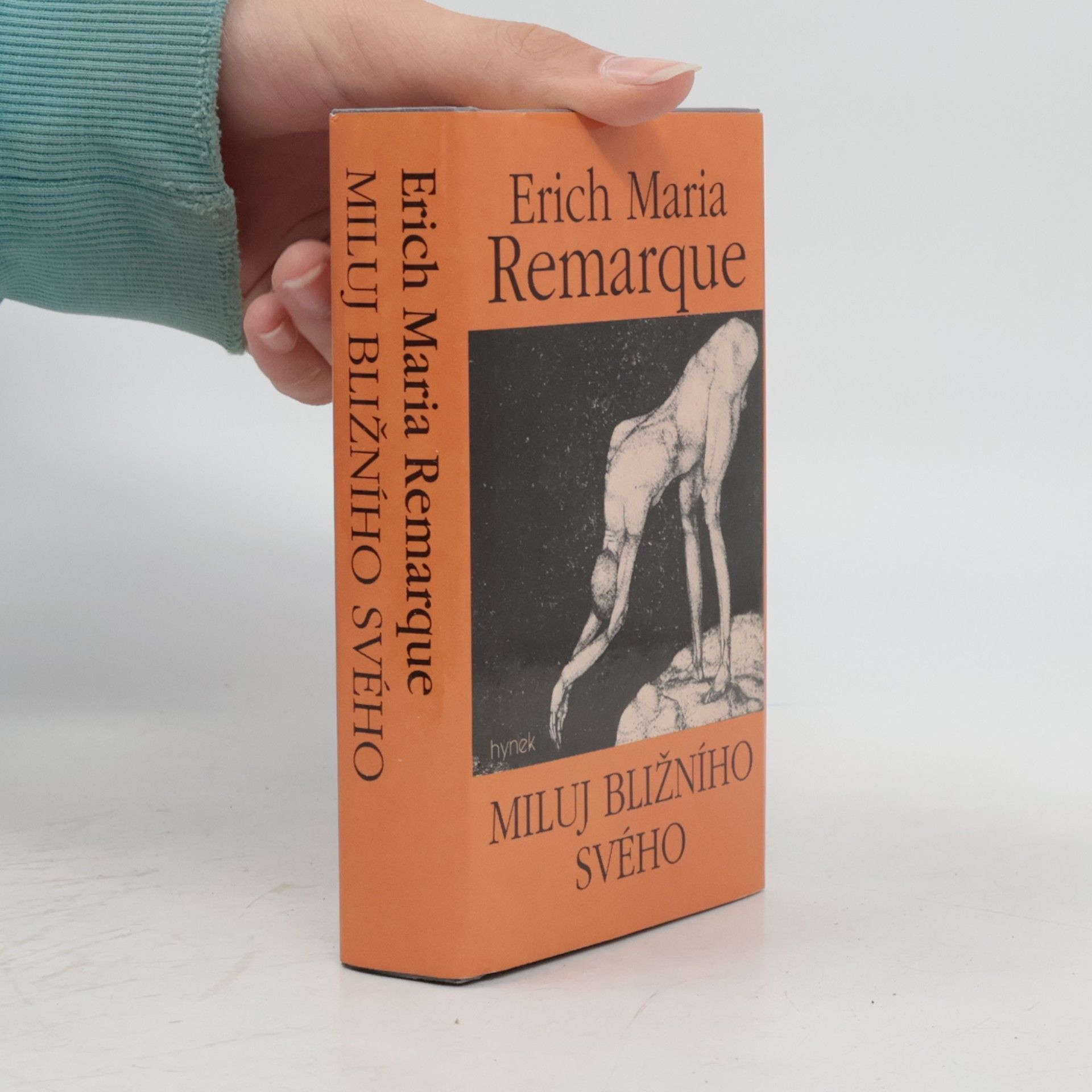 Erich Maria Remarque Miluj bližního svého