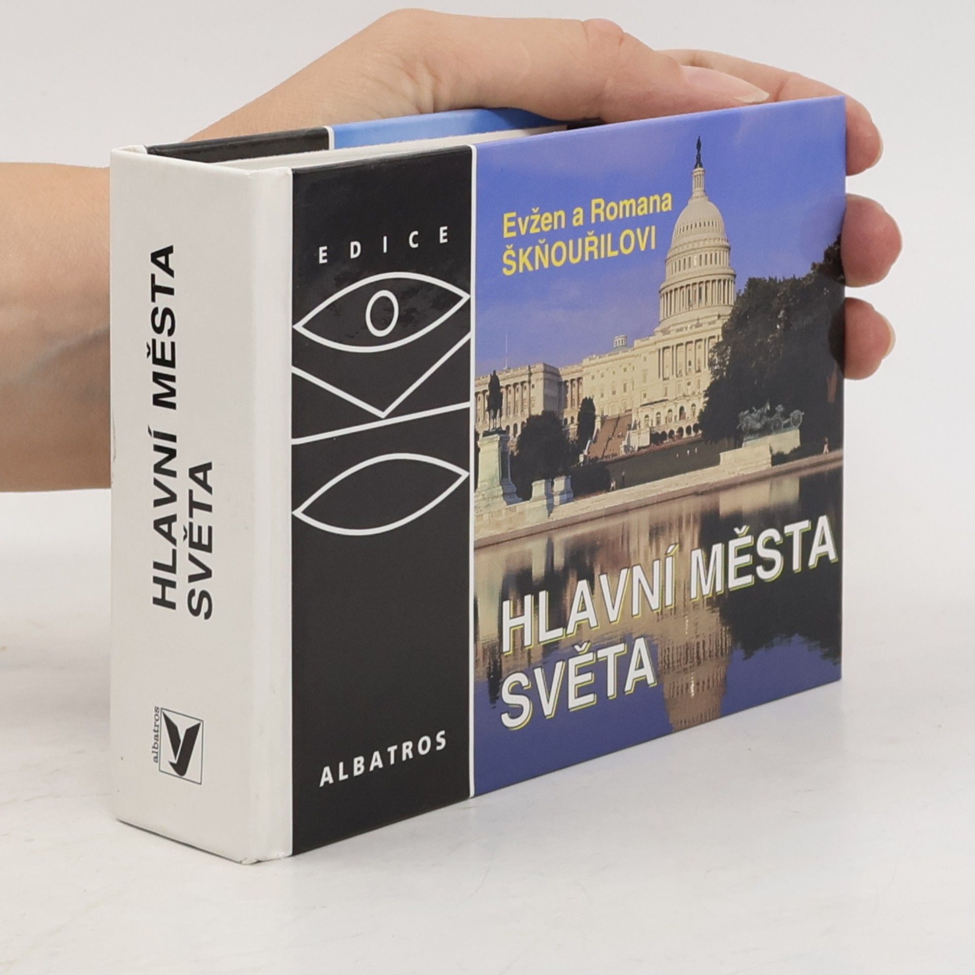 Evžen Škňouřil Hlavní města světa : (mimo Evropu)