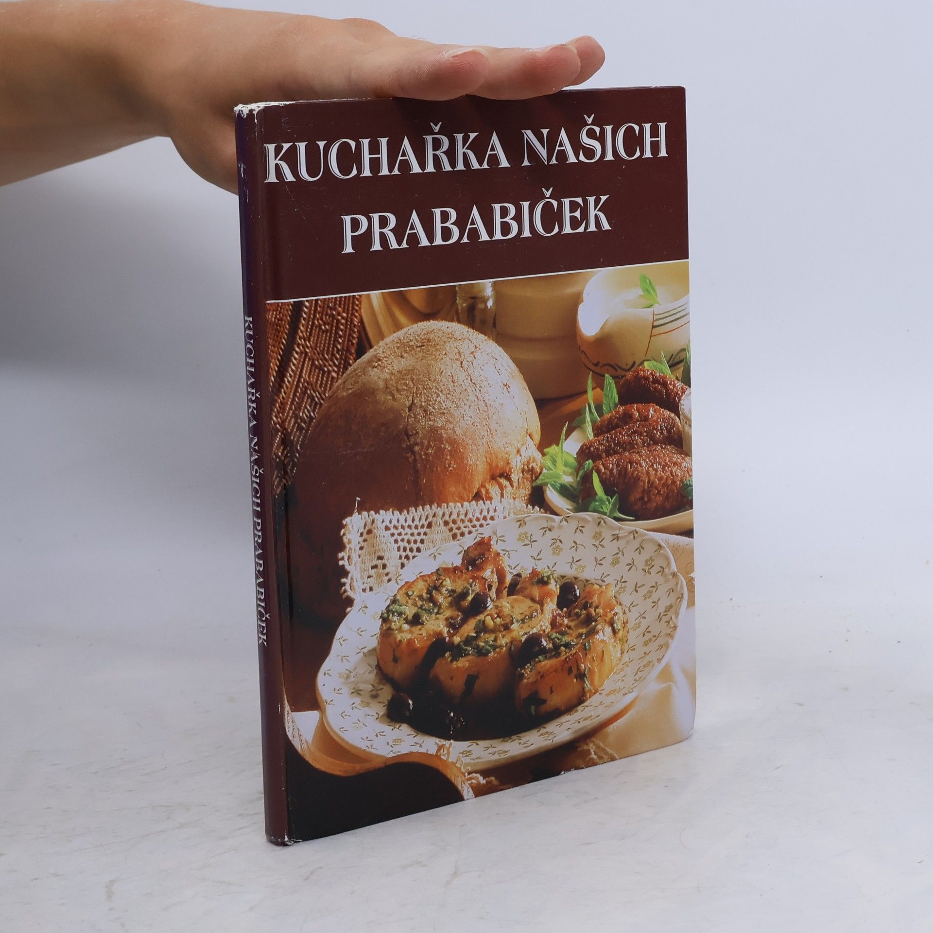 Collectif d'auteurs Kuchařka našich babiček
