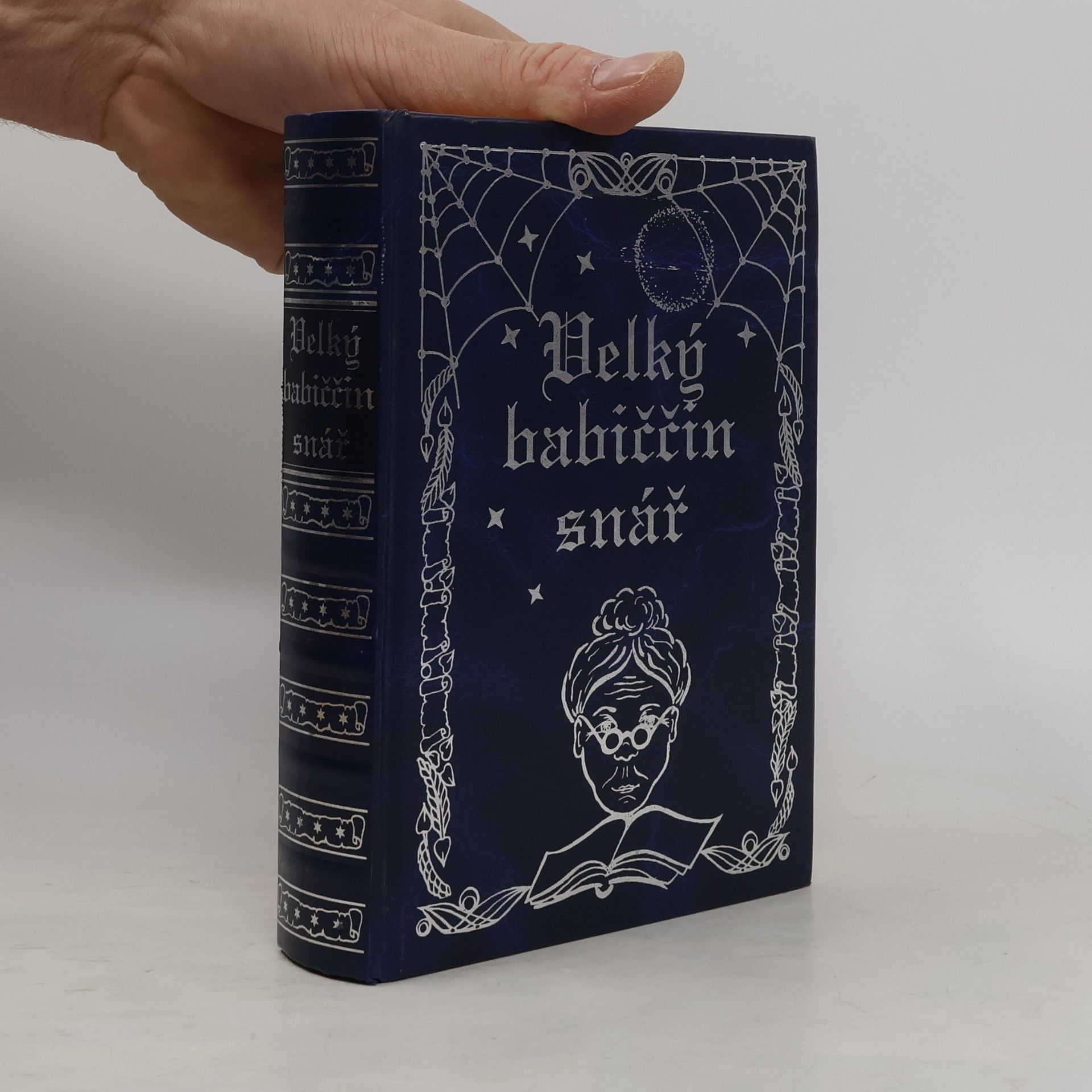 Iva KarasováTřísková Velký babiččin snář
