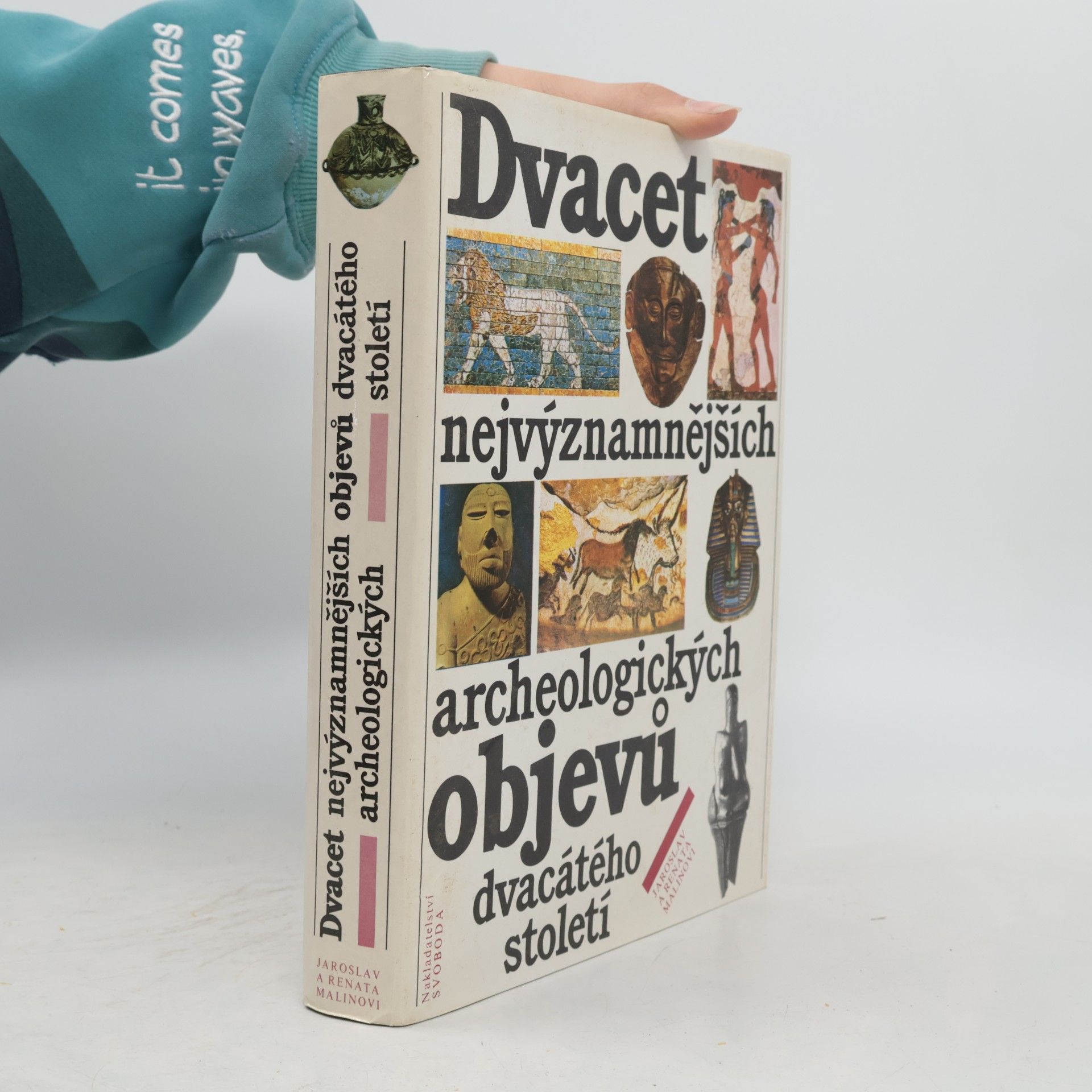 Jaroslav Malina Dvacet nejvýznamnějších archeologických objevů dvacátého století