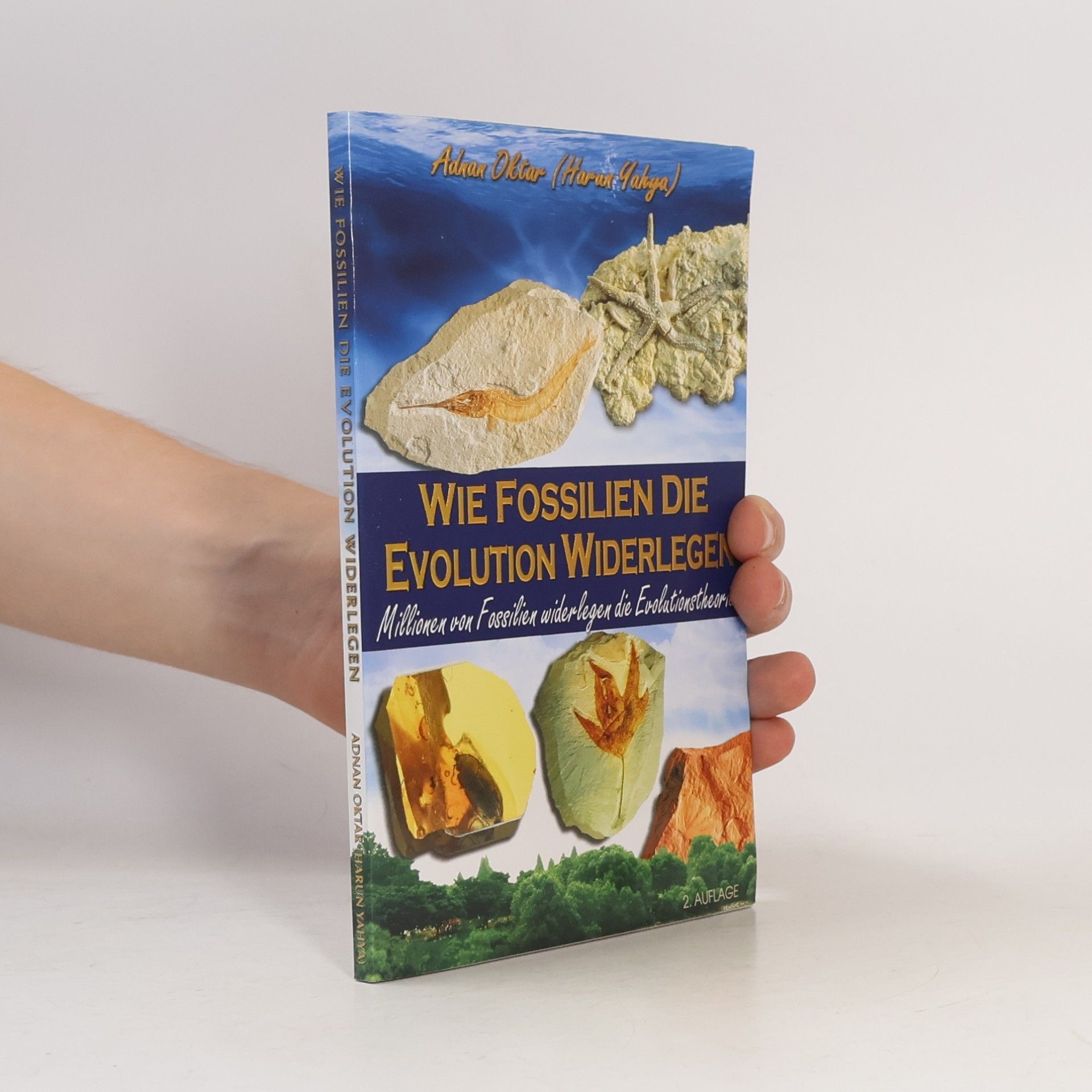 Hârun Yahya Wie Fossilien die Evolution widerlegen
