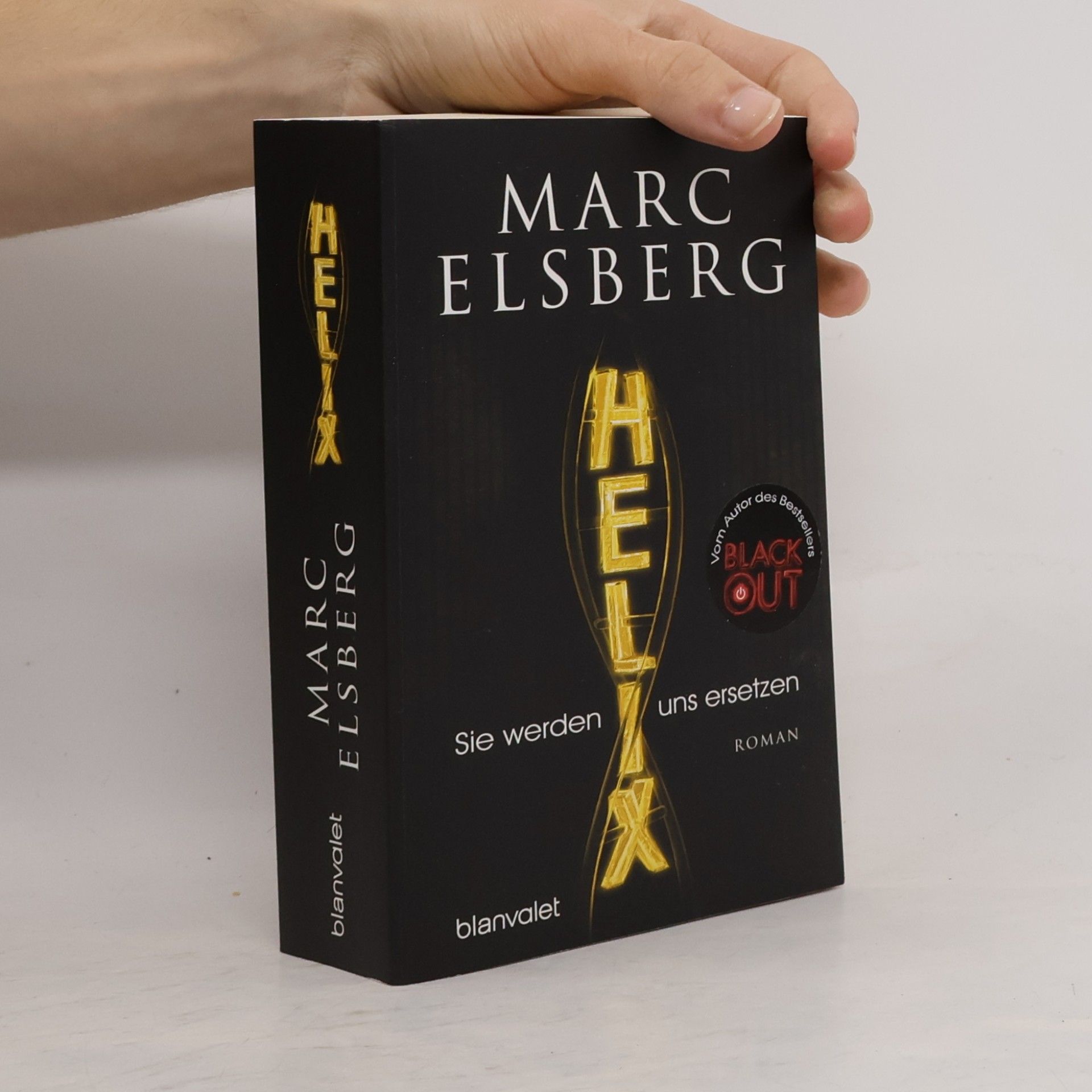 Marc Elsberg Helix