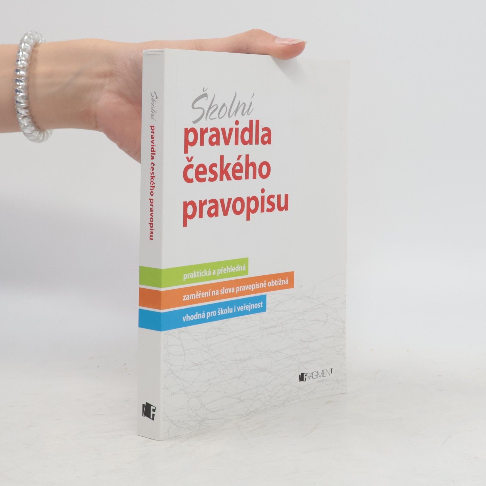 Marie Sochrová Školní pravidla českého pravopisu