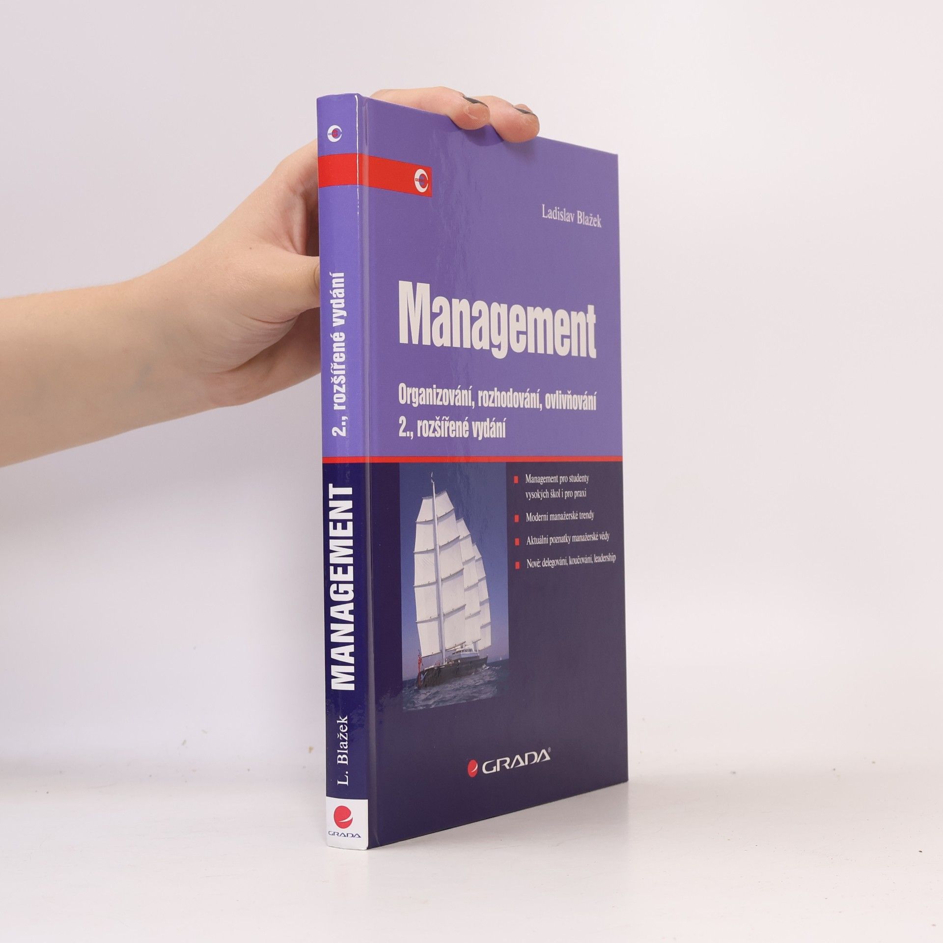 Management. Organizování, rozhodování, ovlivňování