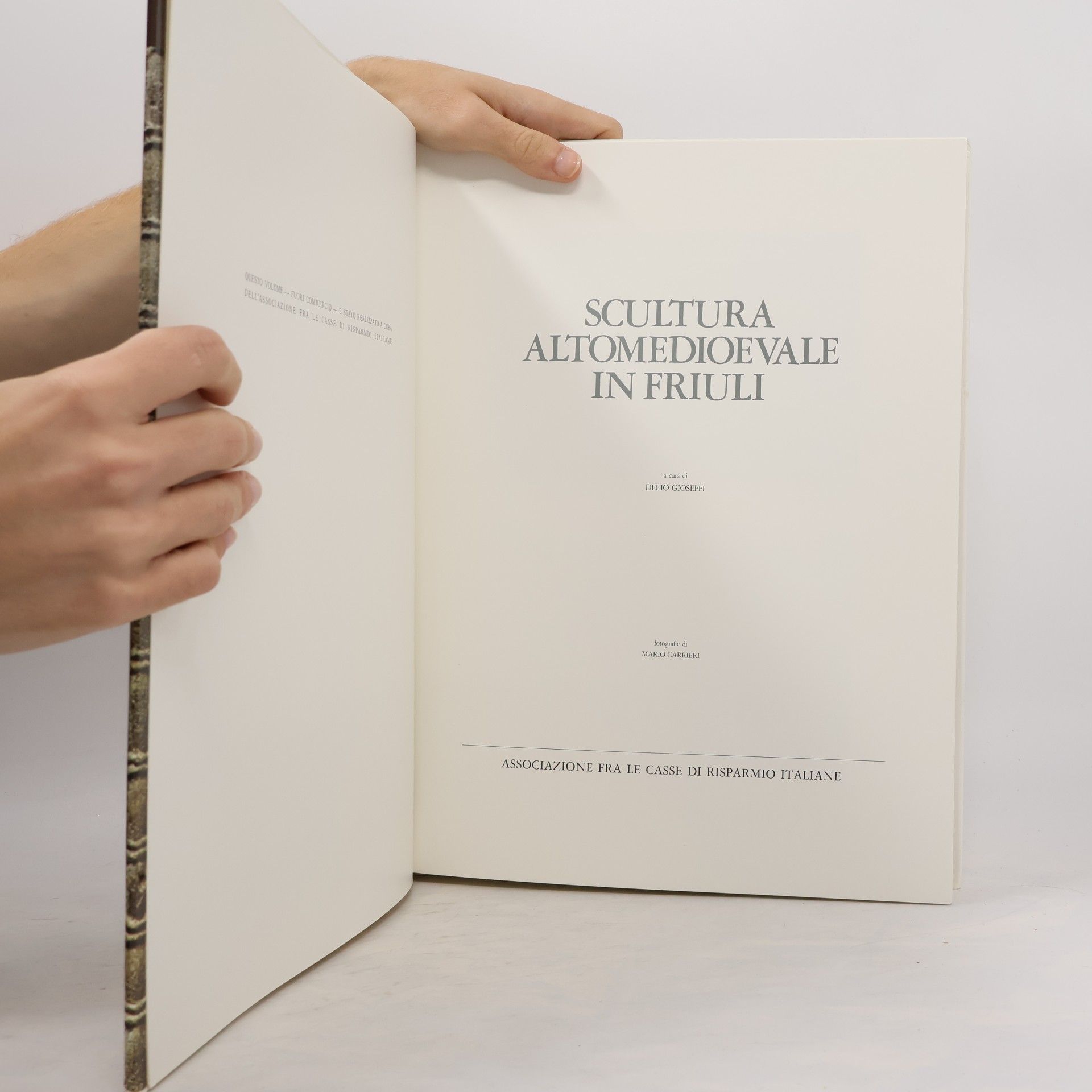 Autores varios Scultura altomedioevale in Friuli