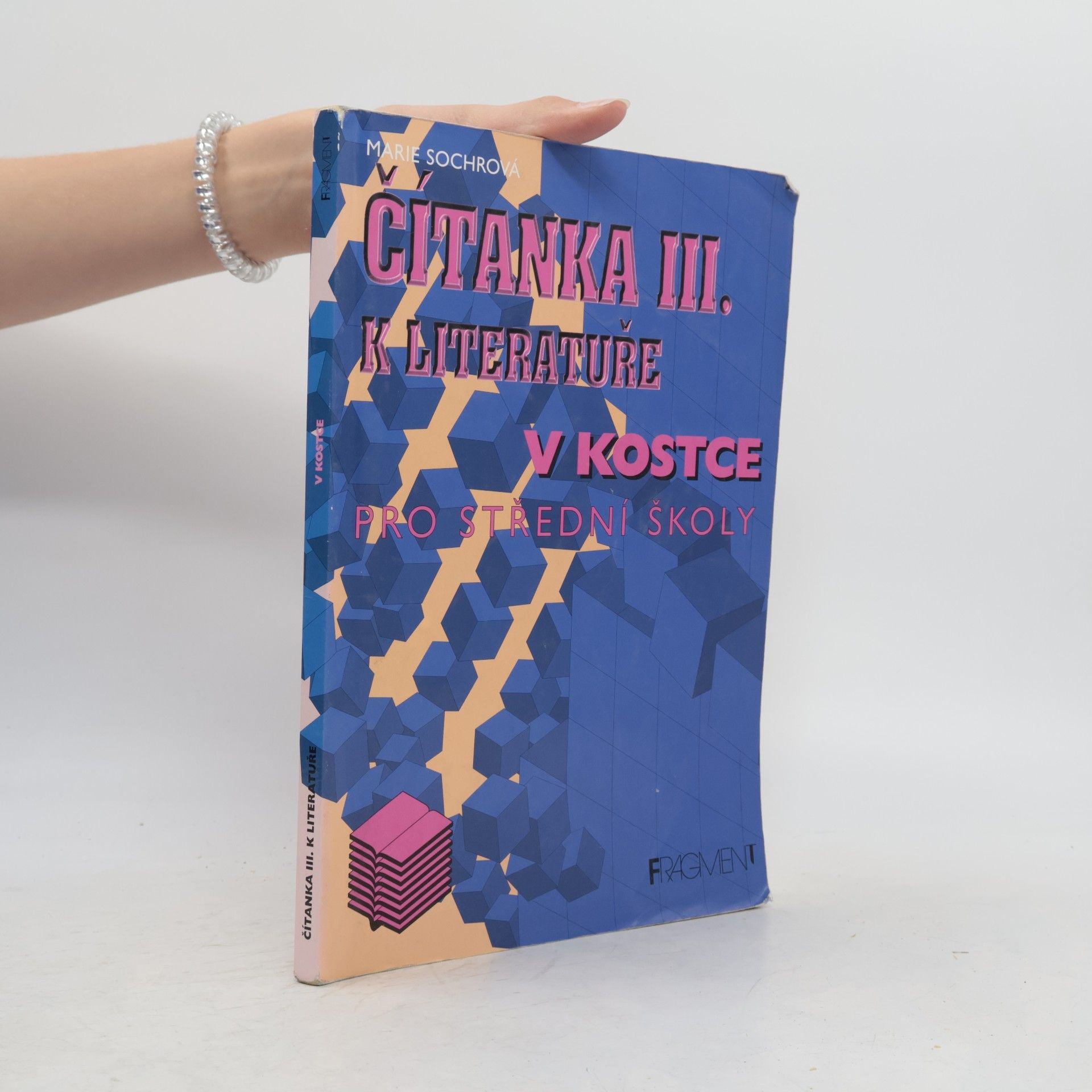 Marie Sochrová Čítanka k Literatuře v kostce 3. díl