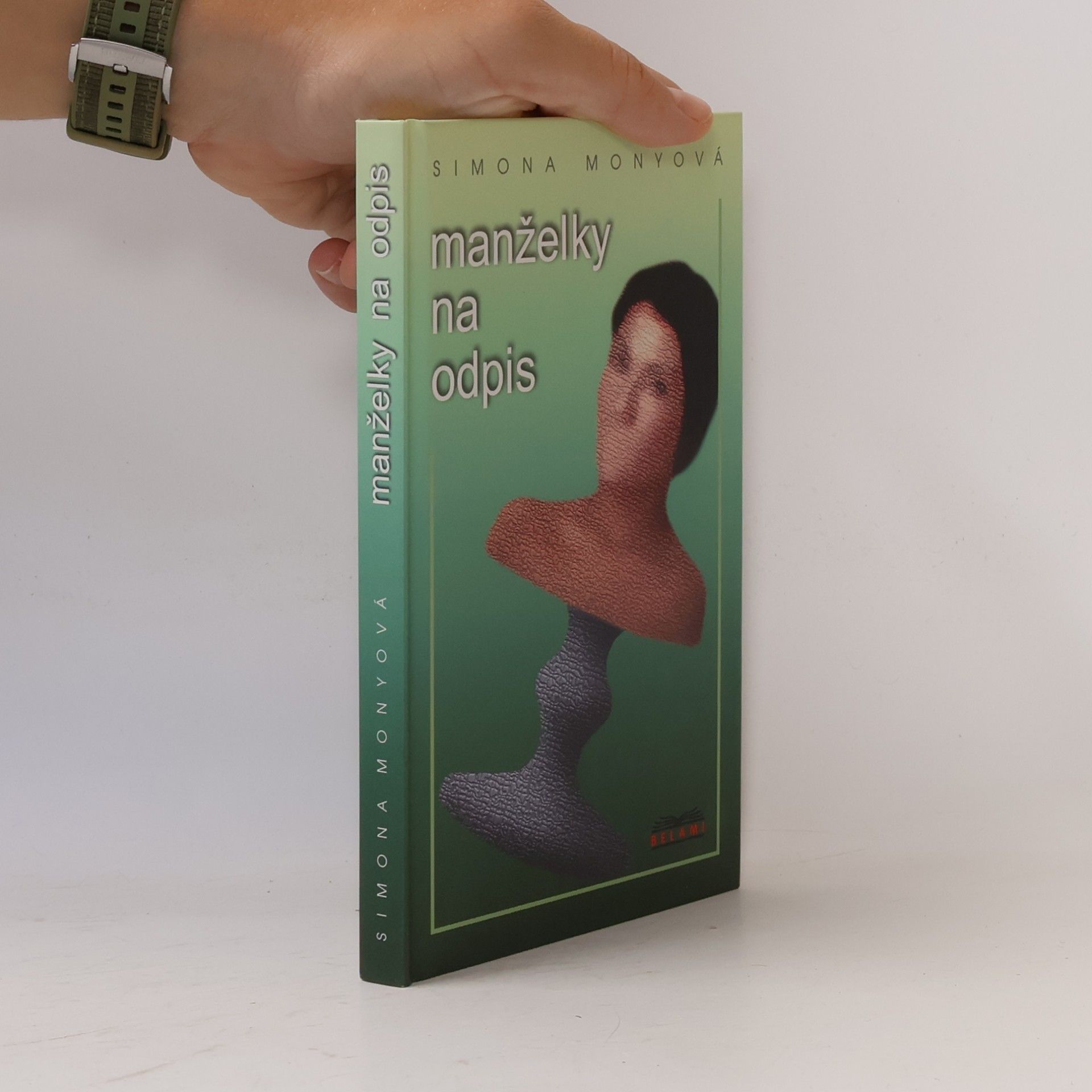 Simona Monyová Manželky na odpis