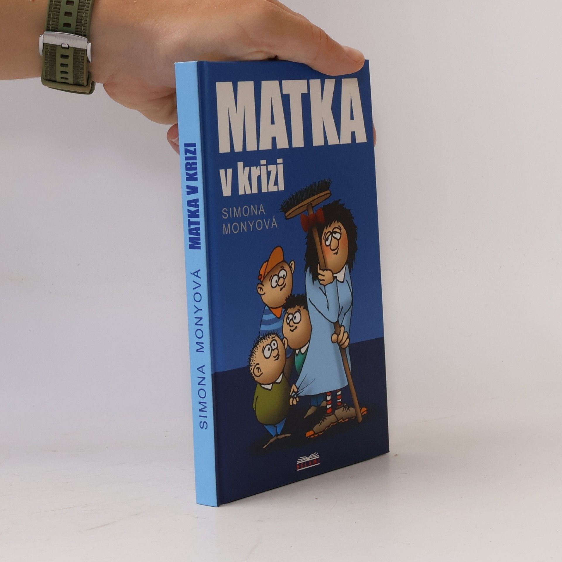 Simona Monyová Matka v krizi