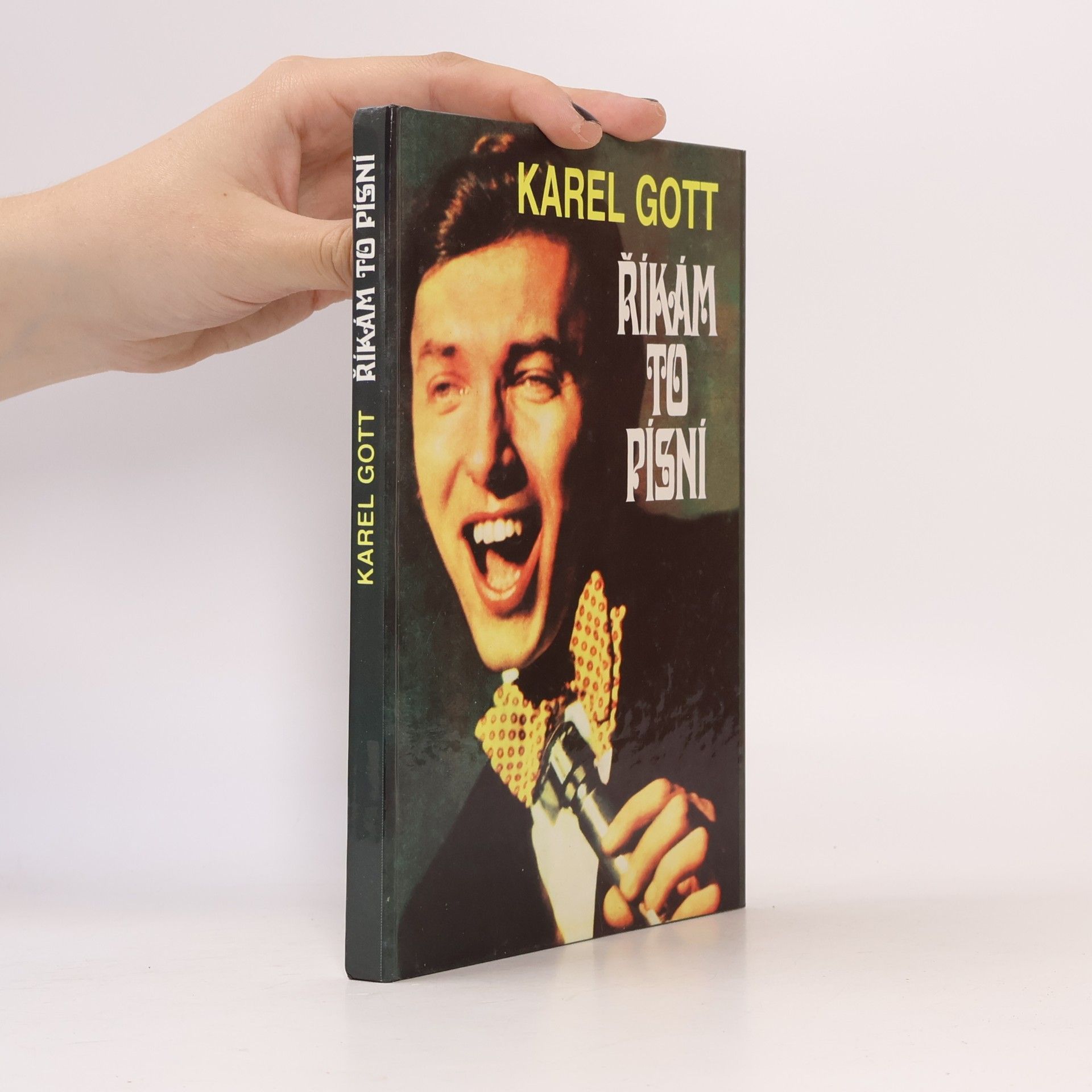 Karel Gott Říkám to písní