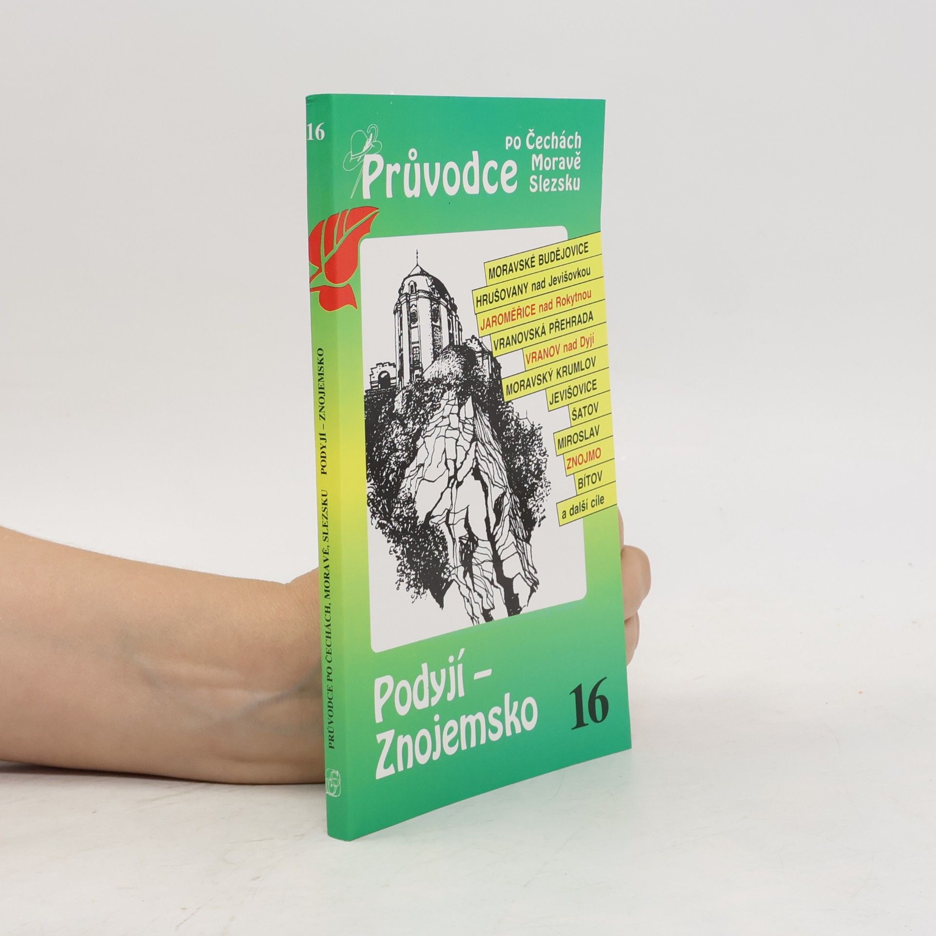 Kolektiv autorů Podyjí - Znojemsko