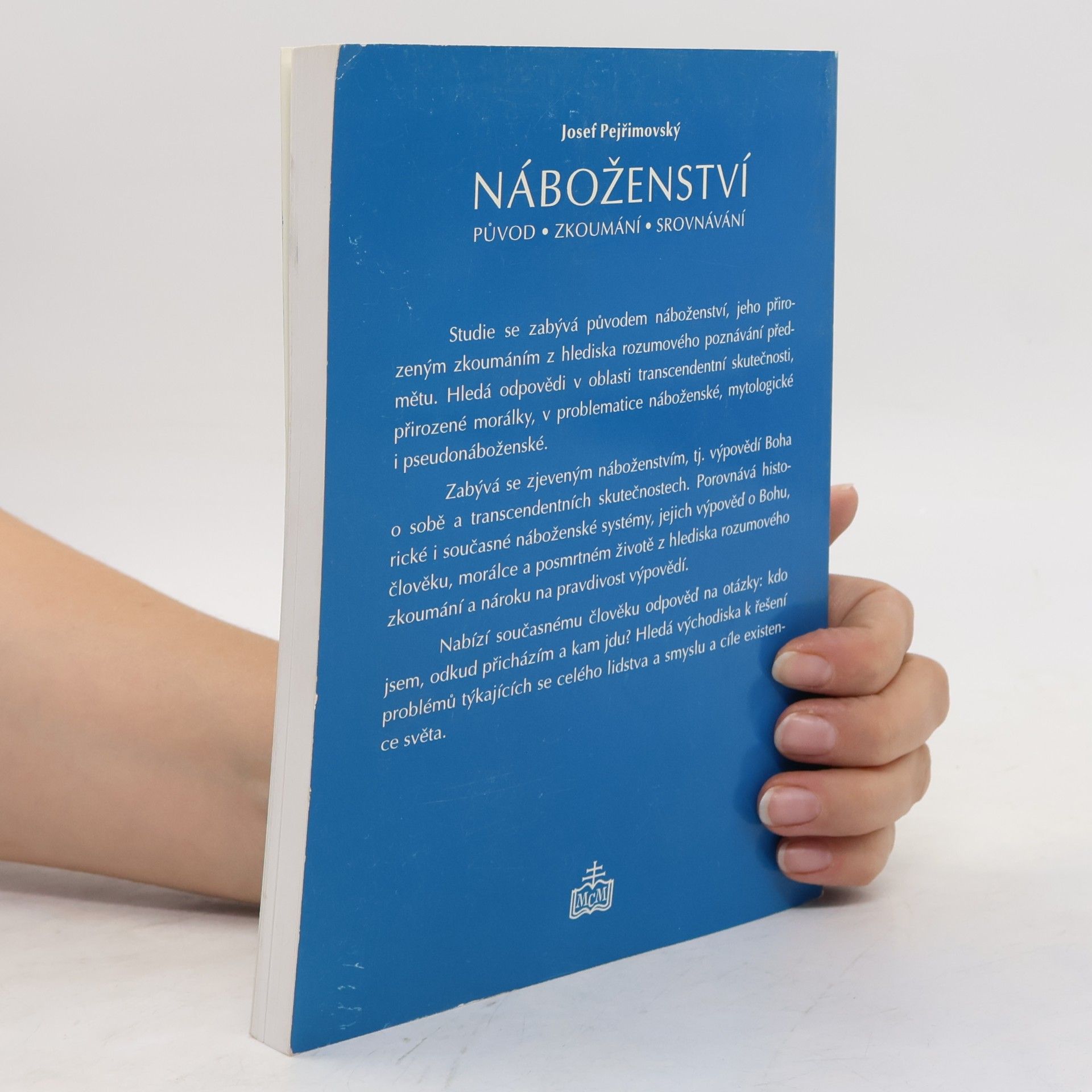 Josef Pejřimovský Náboženství. Původ, zkoumání, srovnávání