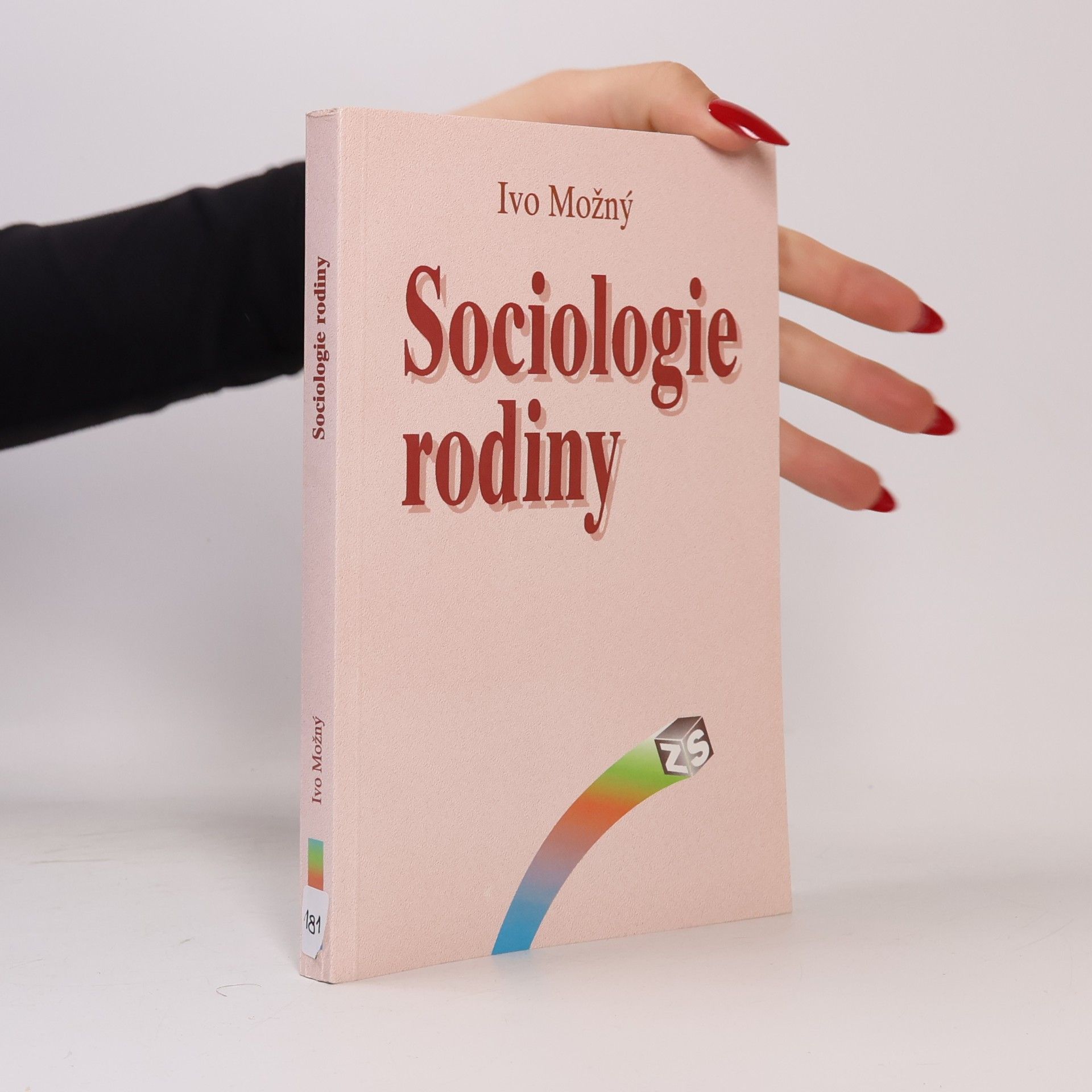 Ivo Možný Sociologie rodiny