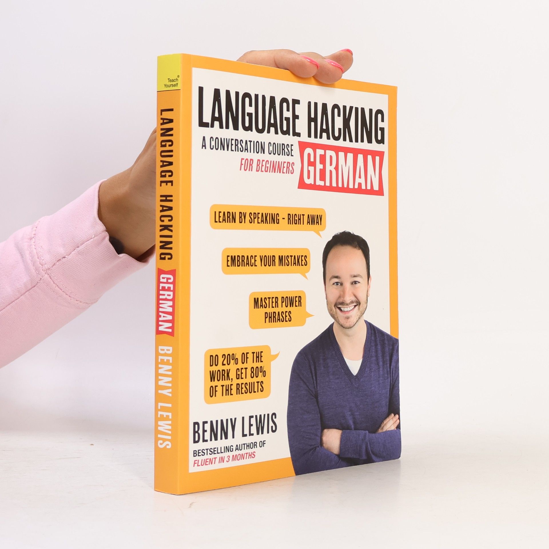 Language Hacking German (Learn How to Speak German - Right Away)