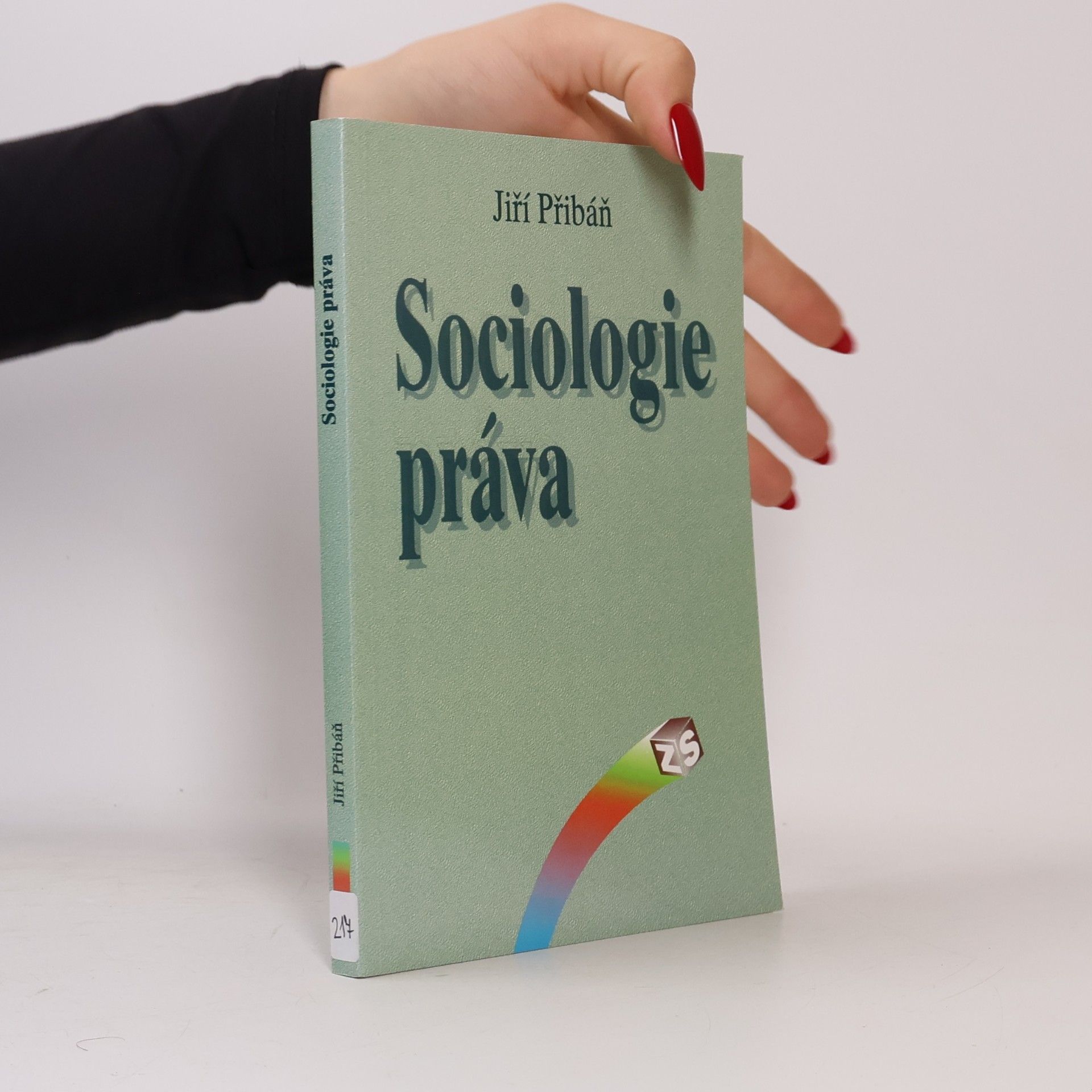 Jiří Přibáň Sociologie práva: Systémově teoretický přístup k modernímu právu