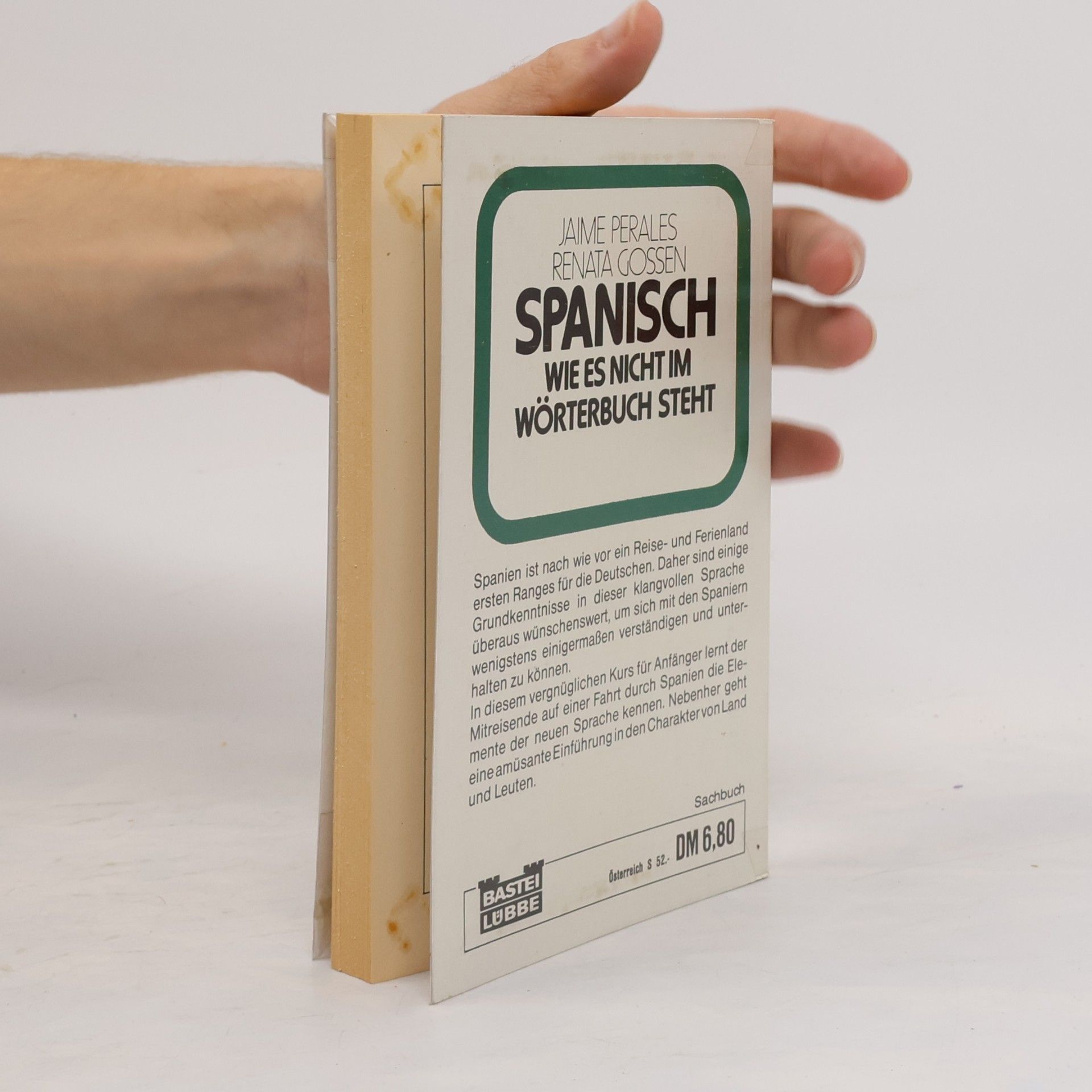 Jaime Perales Spanisch, wie es nicht im Wörterbuch steht