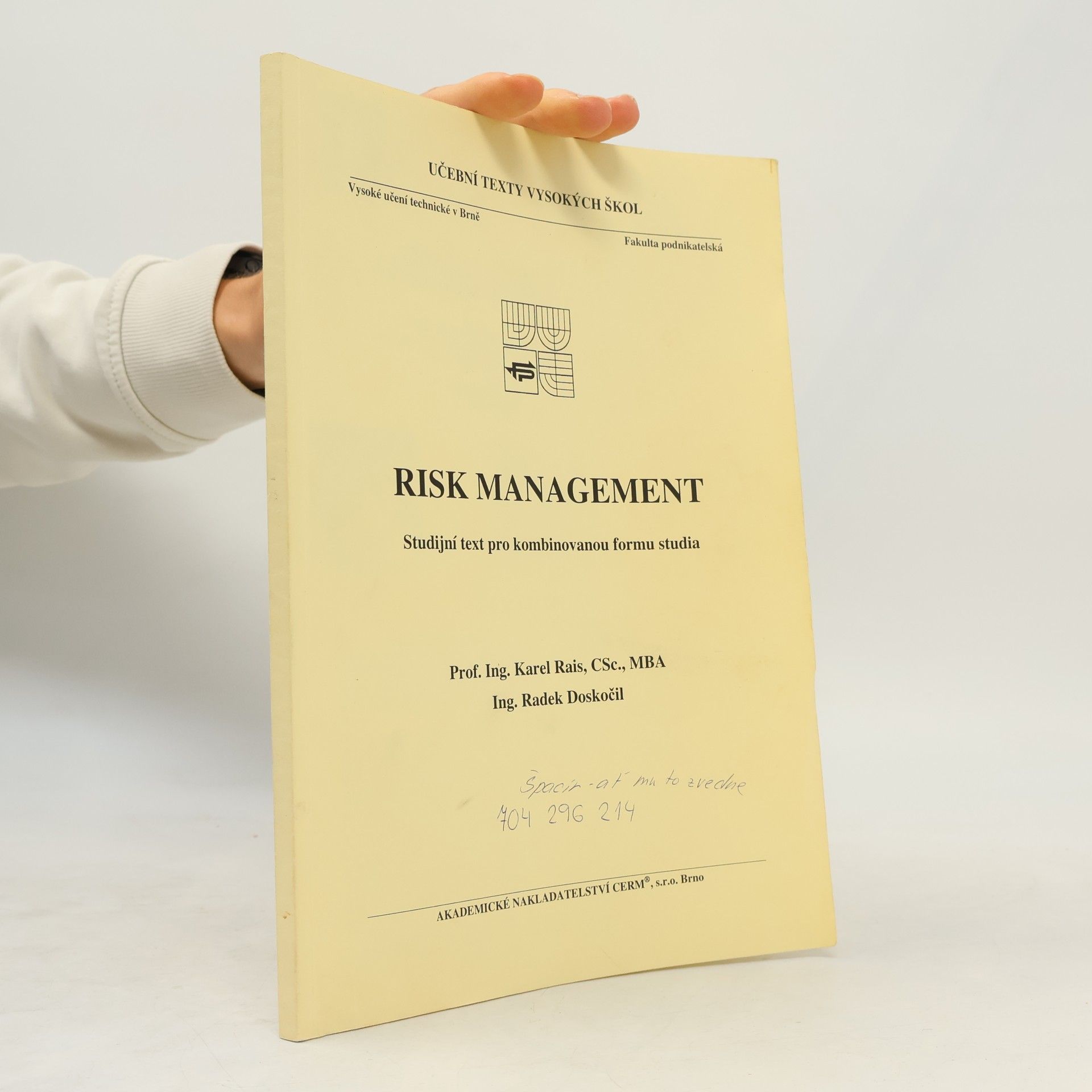 Risk management : studijní text pro kombinovanou formu studia