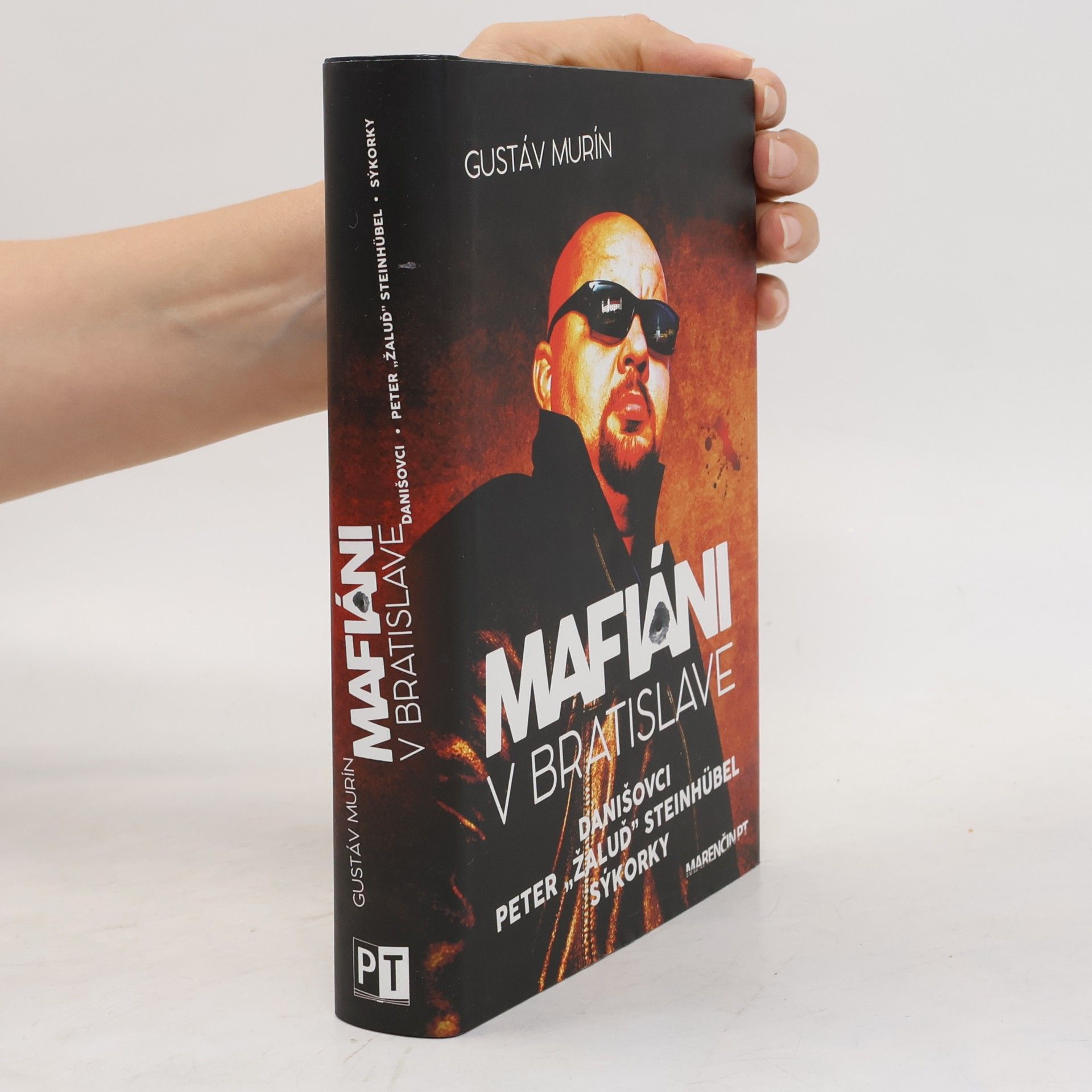 Gustáv Murín Mafiáni v Bratislave